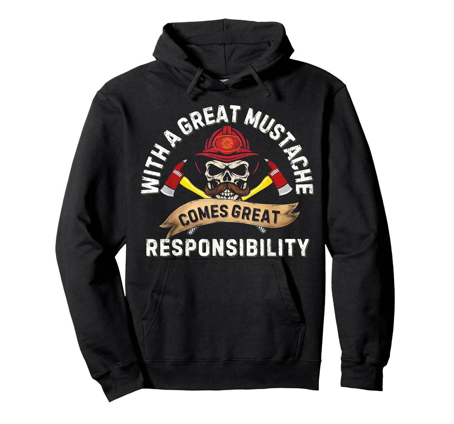 with a Great Mustache Comes Great Responsibility T-Shirt