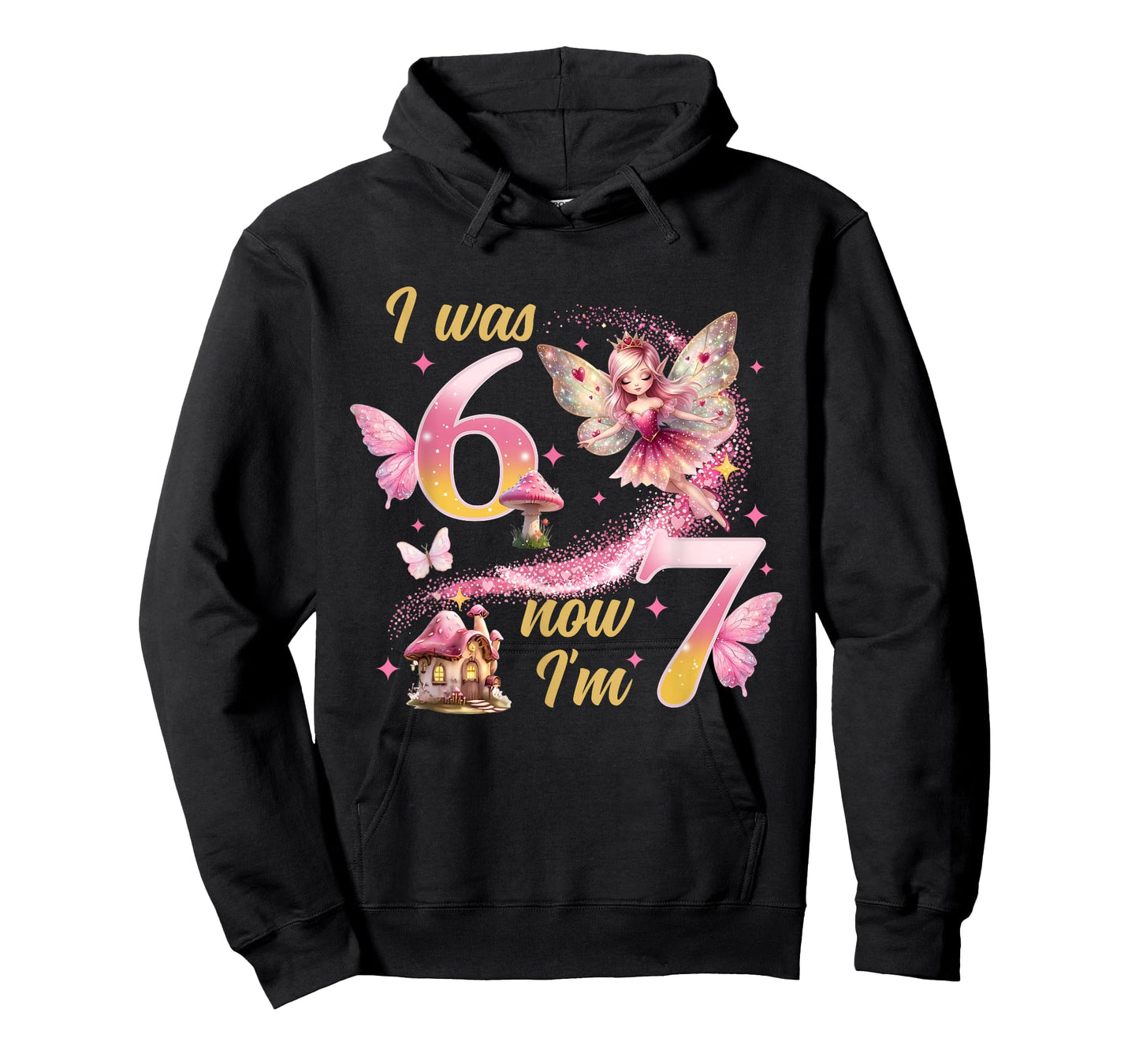 I was 6 Now I'm 7 Year Old Girls 7th Fairy Birthday Princess T-Shirt