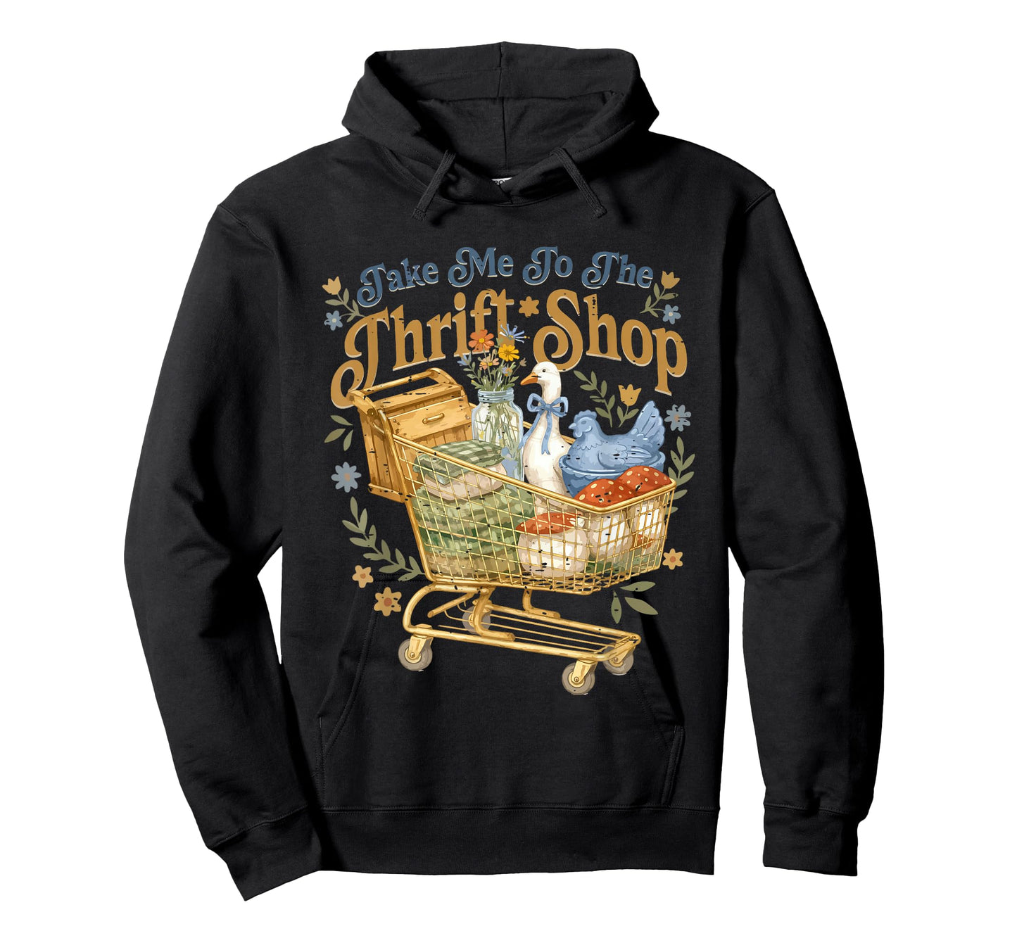 Cute Grandma Core Goose Thrifting Take Me to The Thrift Shop T-Shirt