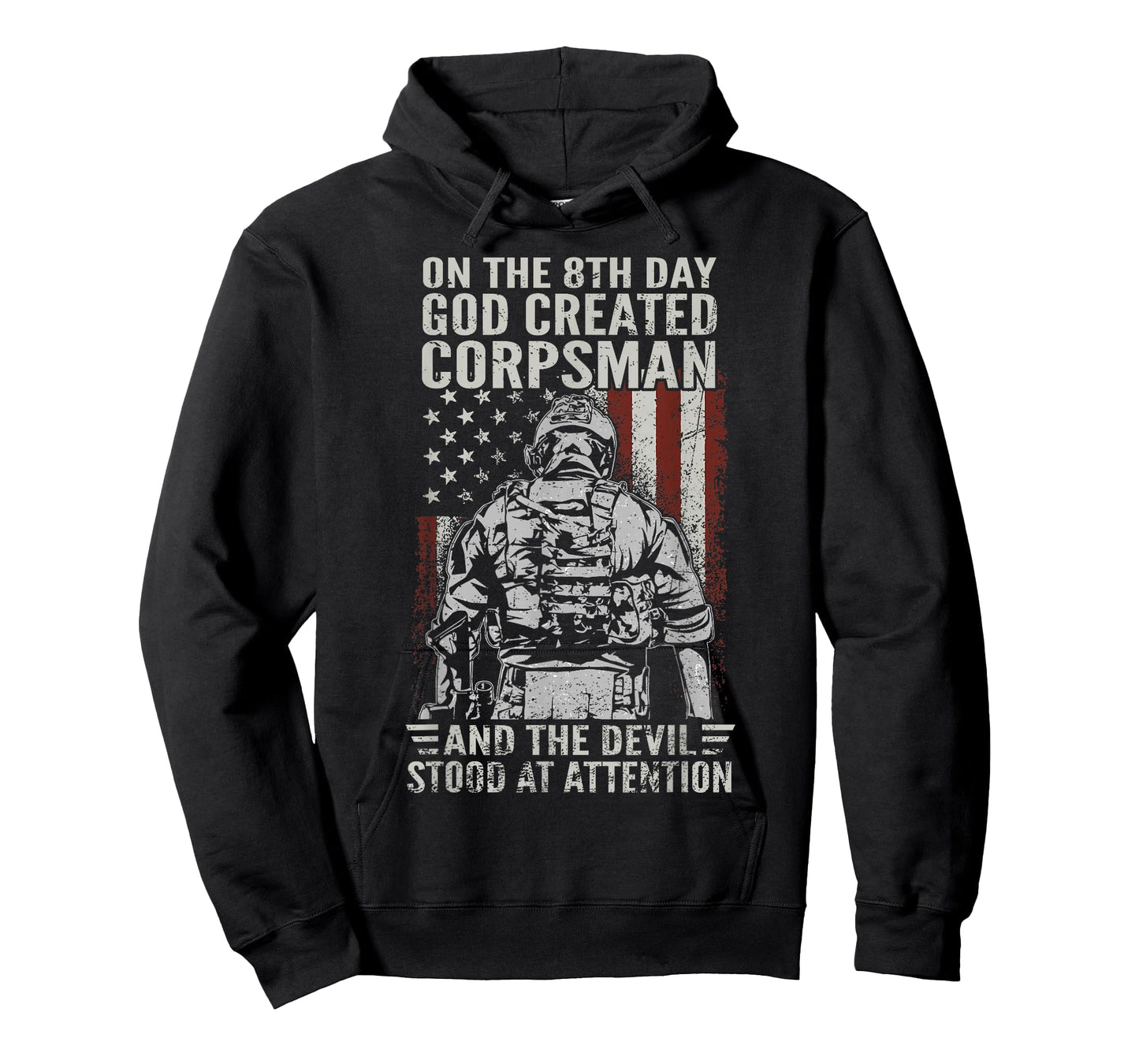 On The 8th Day God Created The Corpsman Flag US American T-Shirt