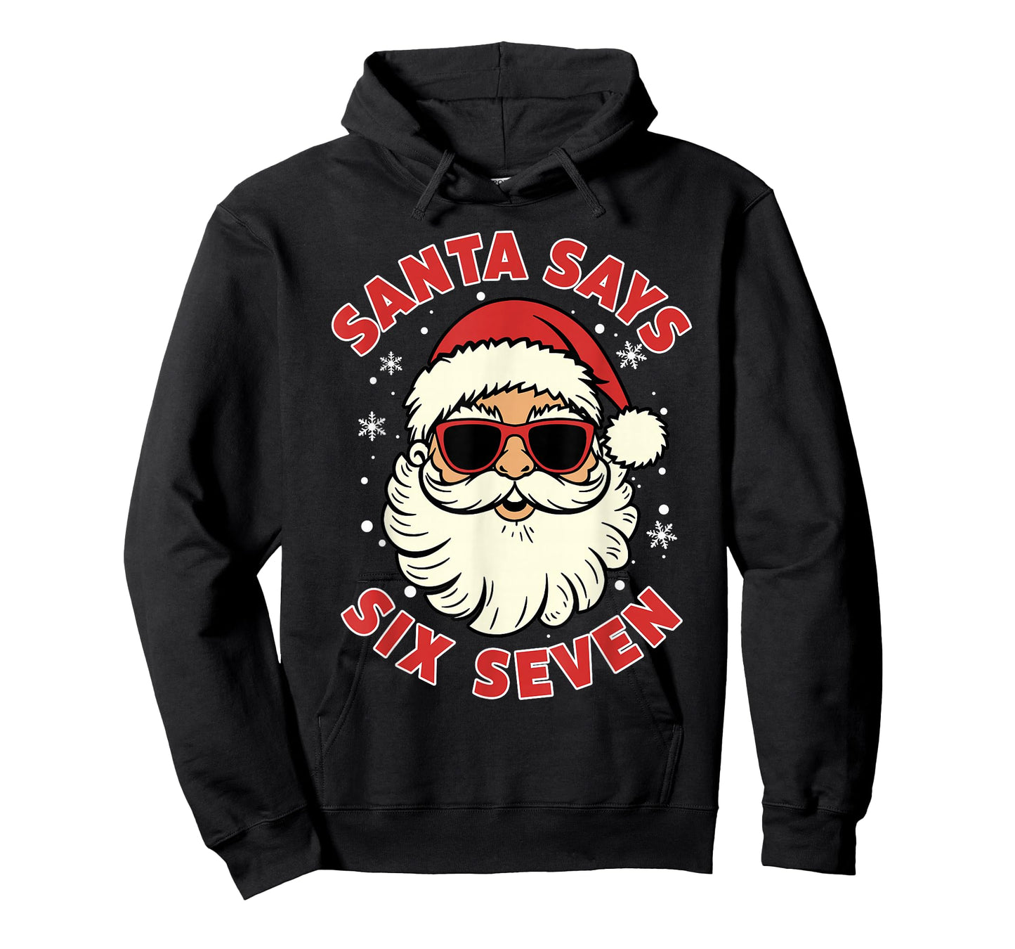 Santa Says Six Seven 6 7 Gen Z Alpha Meme Slang Christmas T-Shirt