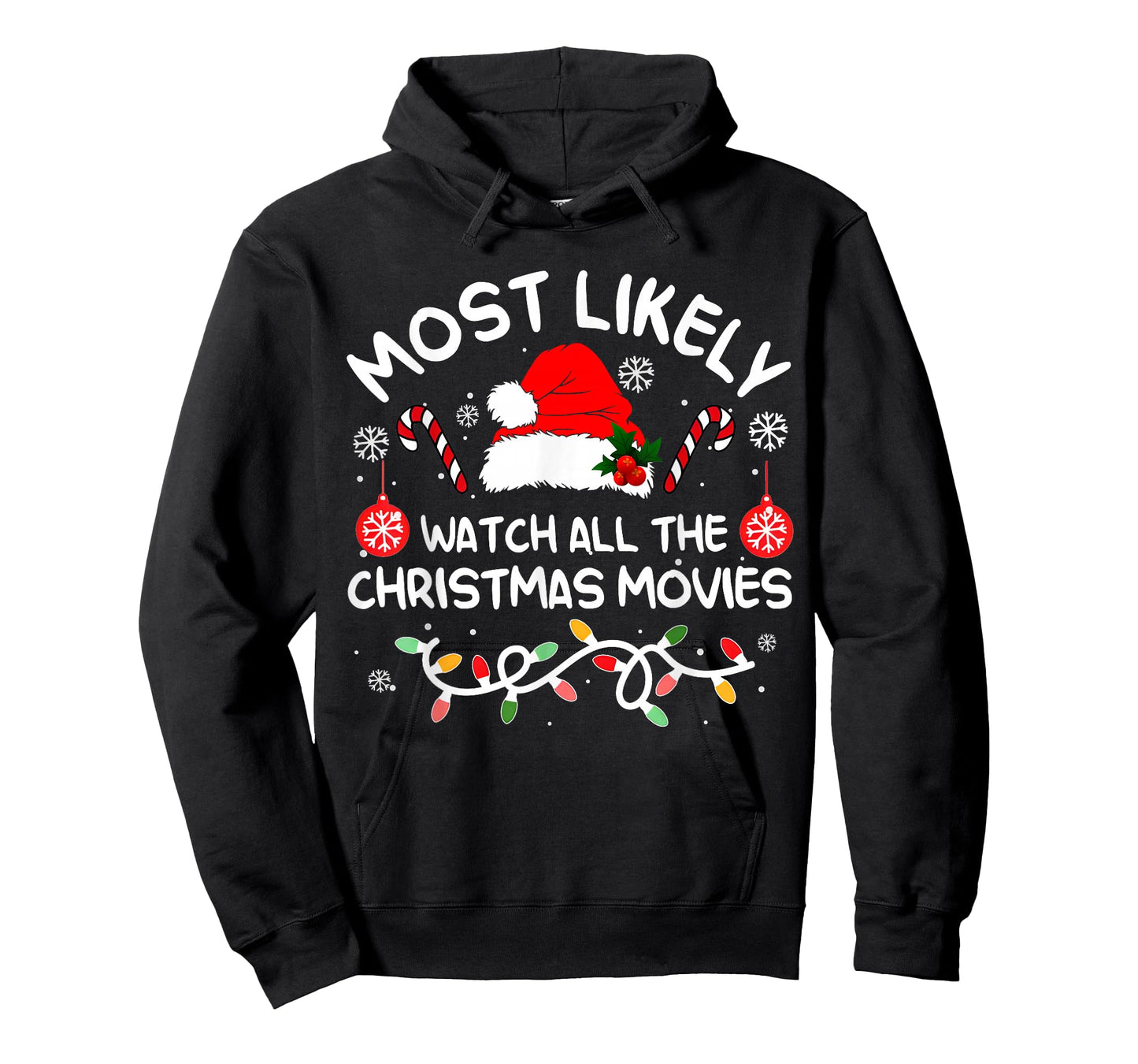 Most Likely to Watch All Christmas Movies Xmas Matching 2025 T-Shirt