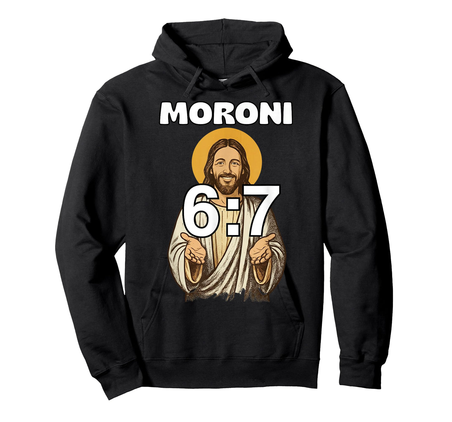 Funny LDS Mormon Meme Moroni 6:7 Joke T-Shirt