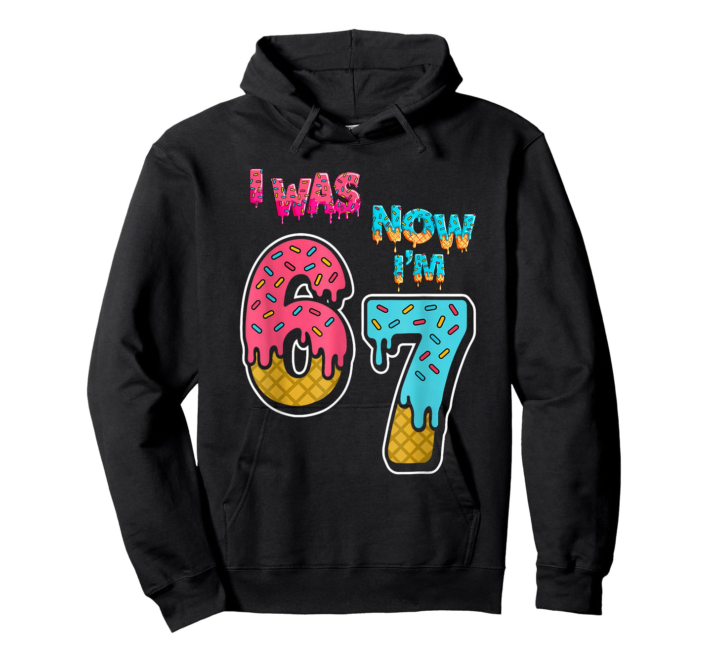 7 Year Old Birthday I was 6 Now I'm 7 67 Funny for Kids T-Shirt