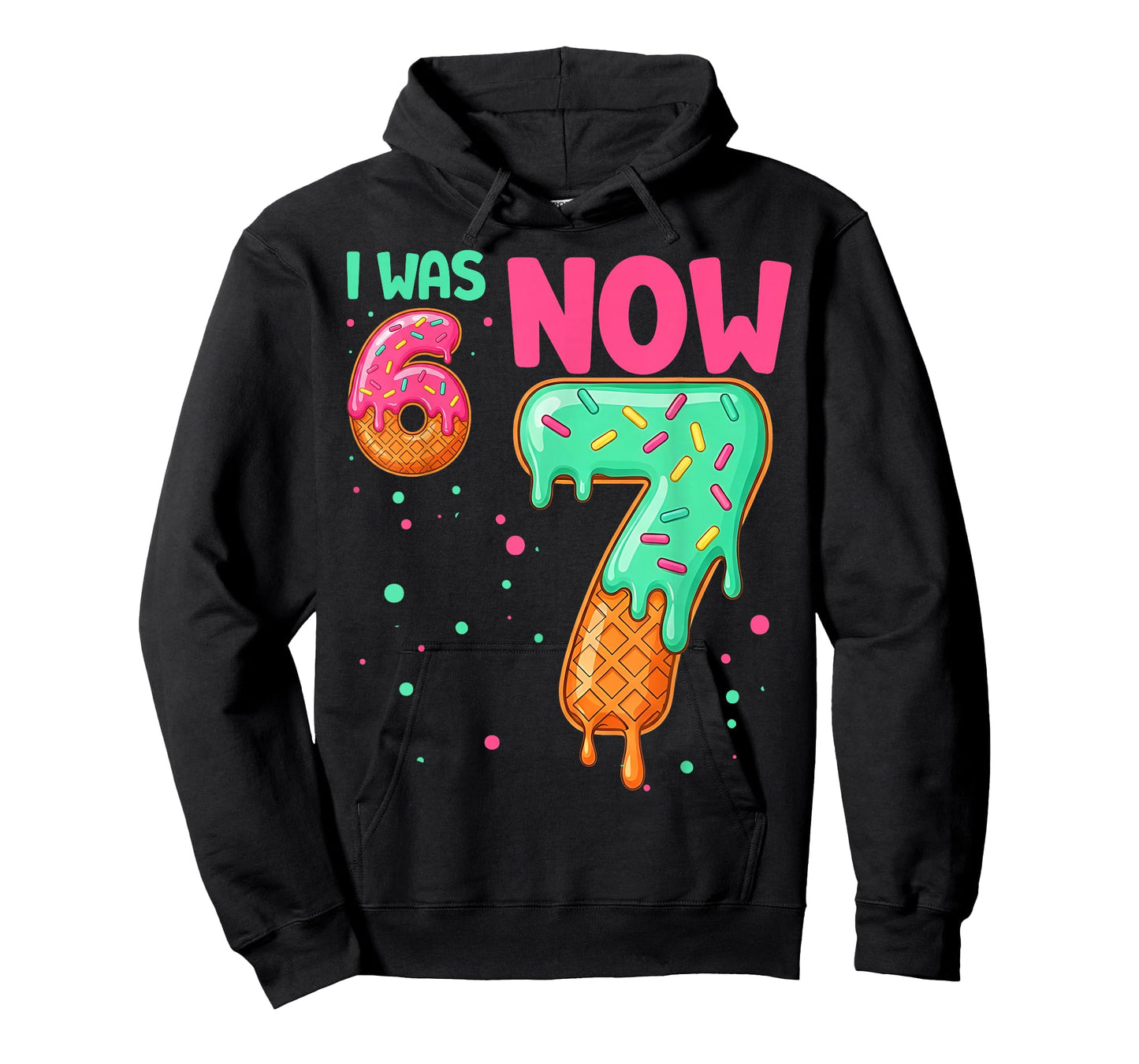 2 Sides 67 I was 6 Now 7 Front and Back T-Shirt