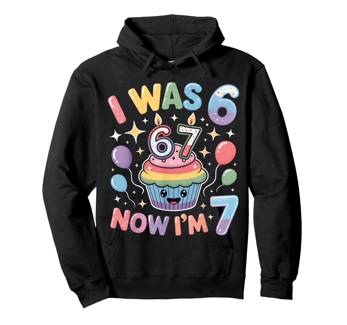 I was 6 Now I’m 7 Cute Colorful Kids 67 Meme Birthday Design T-Shirt