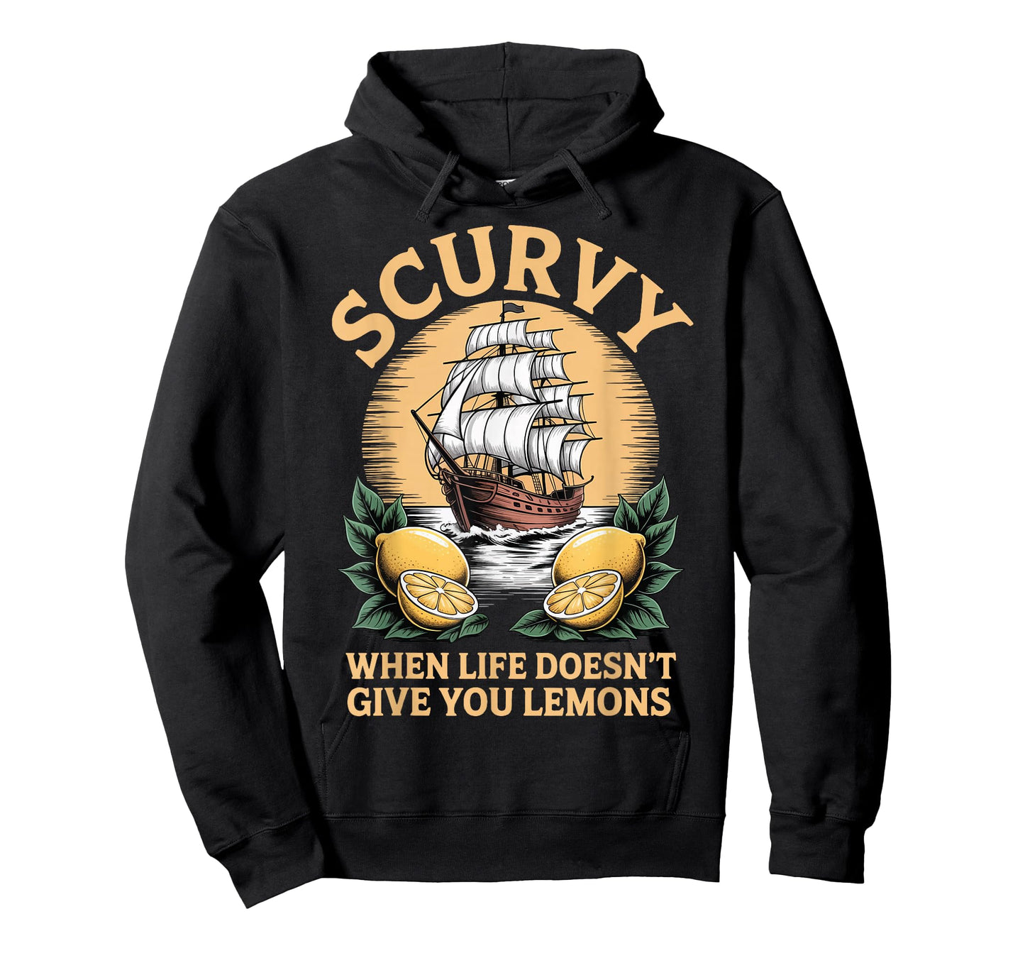 Scurvy When Life Doesn't Give You Lemons T-Shirt