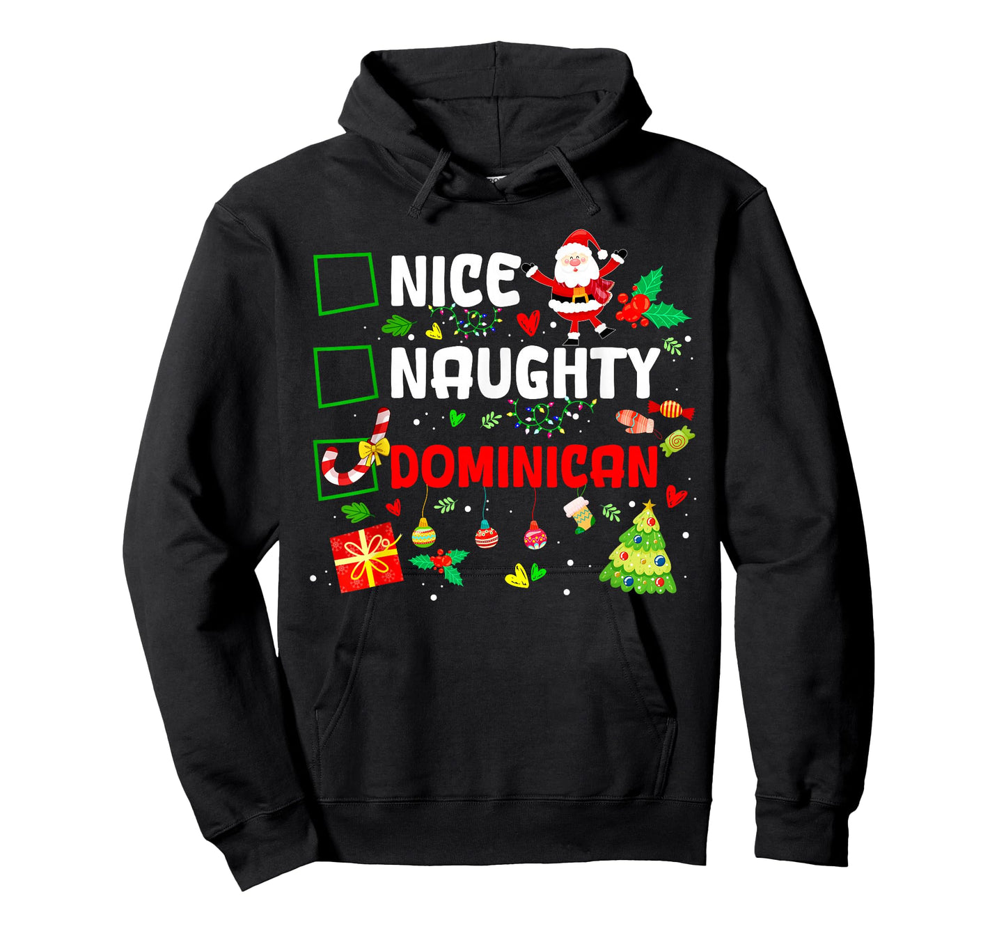 Funny Nice Naughty Dominican Family Men Women Christmas Xmas T-Shirt