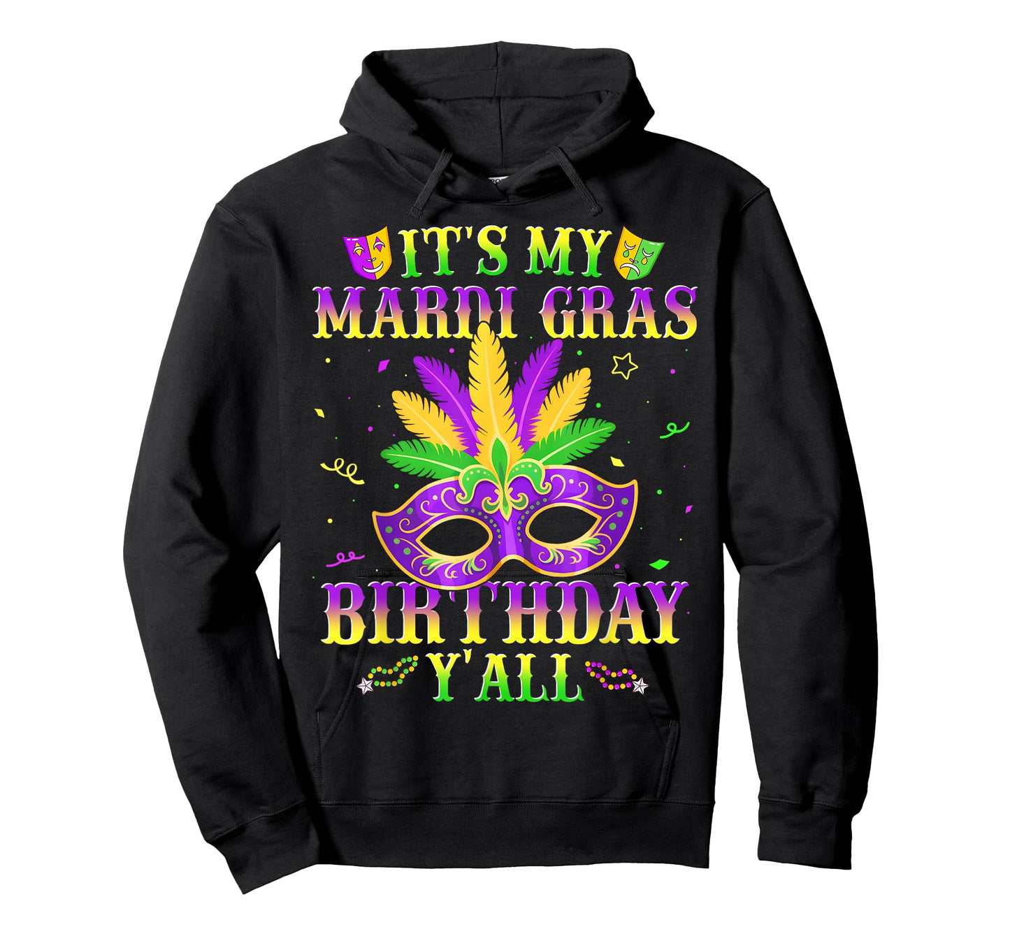 It's My Mardi Gras Birthday Y'all New Orleans Men Women Kid T-Shirt