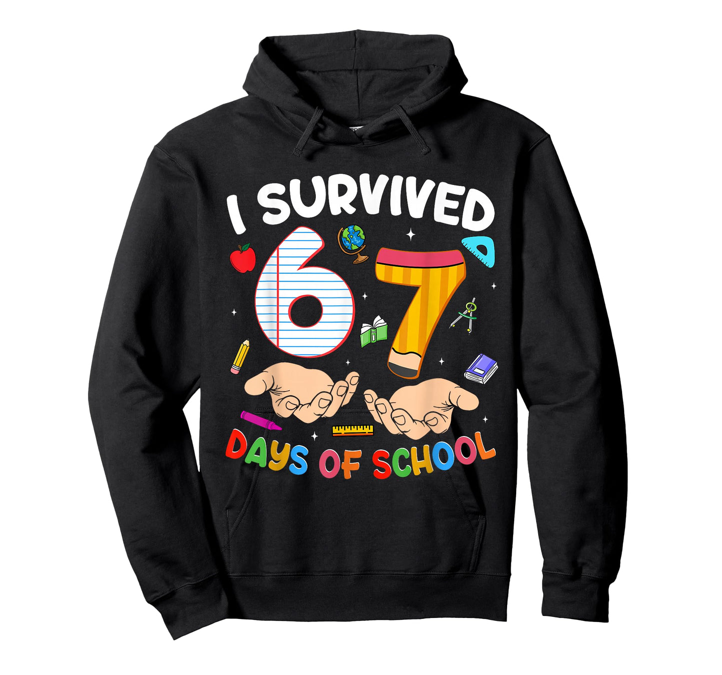 I Survived 67 Days of School Funny 6 7 Meme Teacher Student T-Shirt