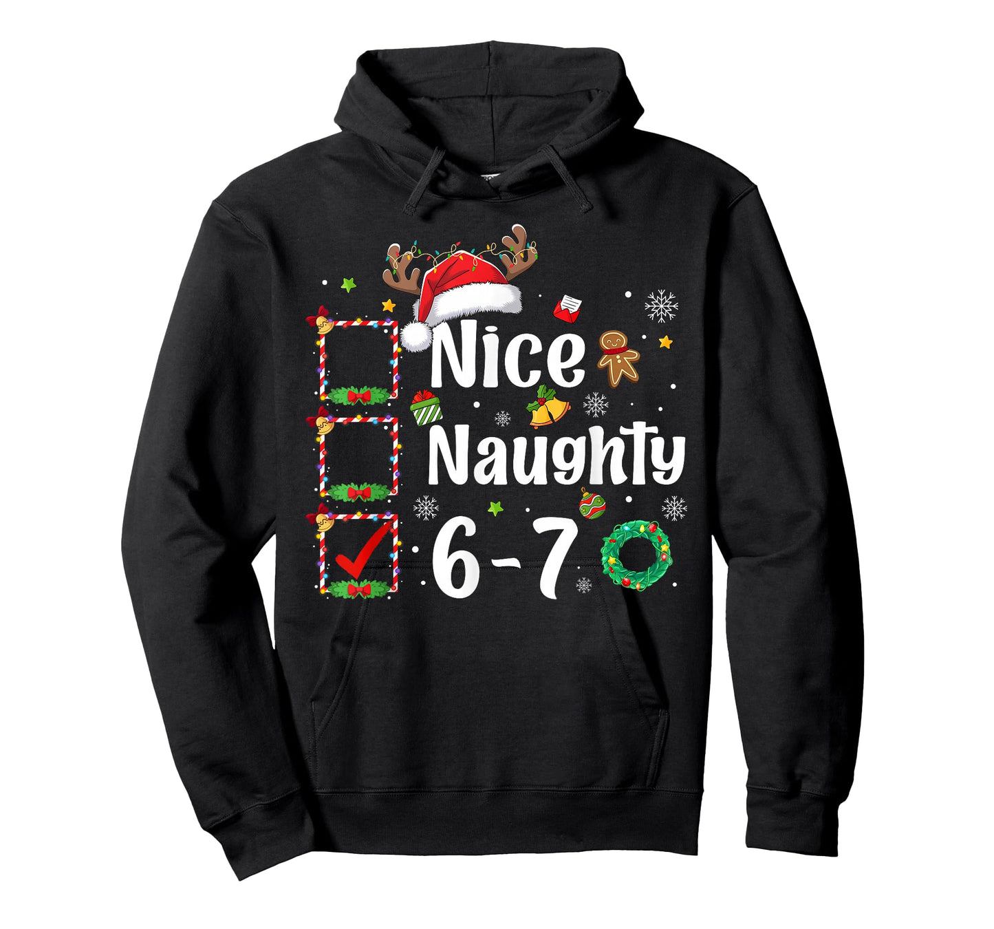 Nice Naughty List 67 Christmas BrainRot Funny 6-7 Meme Slang T-Shirt