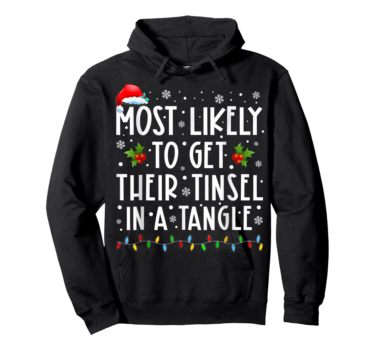 Most Likely to Get Their Tinsel in A Tangle Christmas T-Shirt