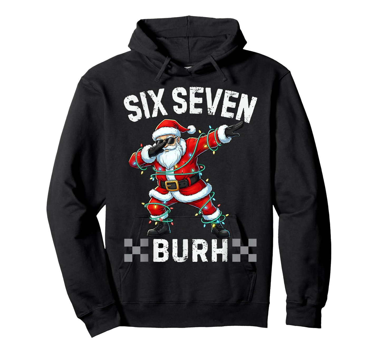 67 Six Seven Burh Funny Christmas 6 7 Meme Men Women Kids T-Shirt