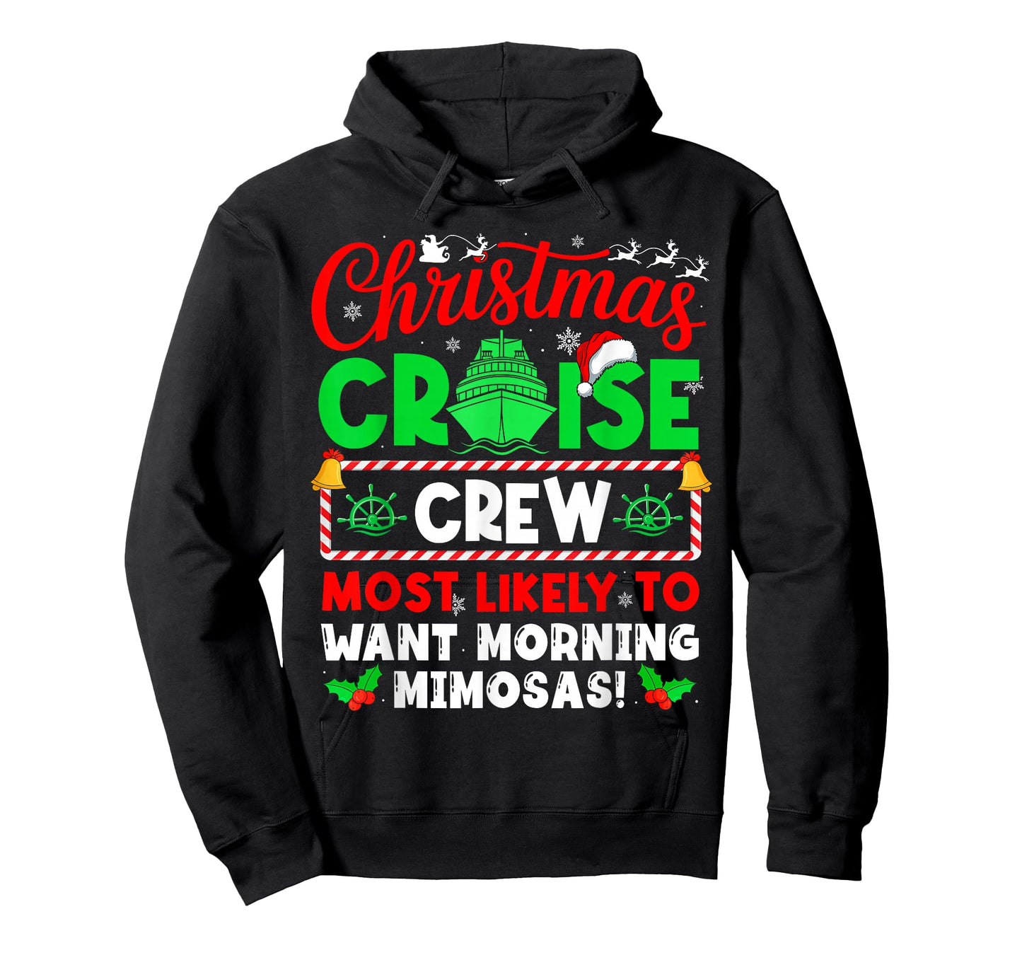 Christmas Cruise Crew Most Likely to Want Morning Mimosas! T-Shirt