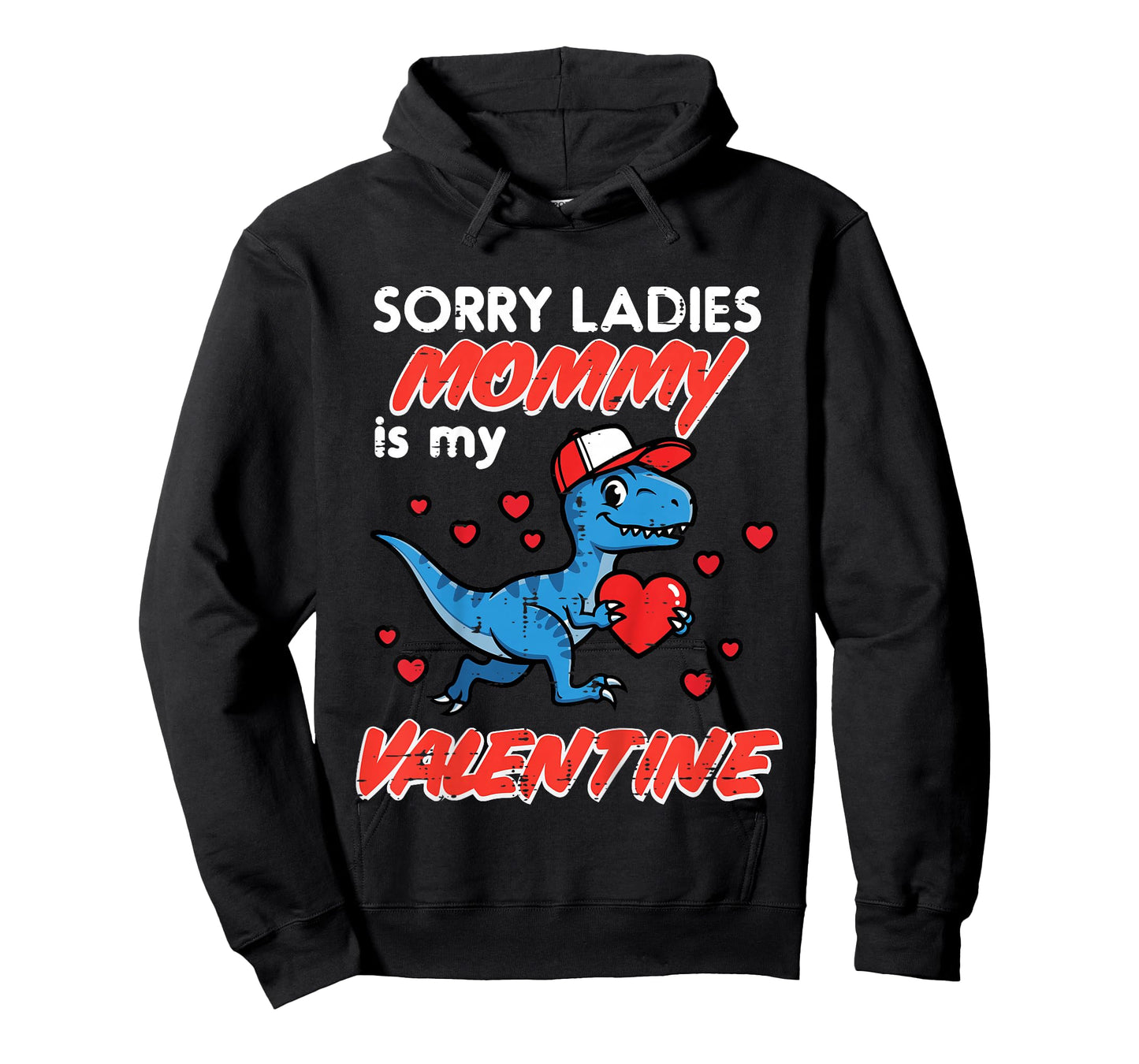 Kids Dino Sorry Ladies Mommy is My Valentine Day Toddler Boy Kids T-Shirt