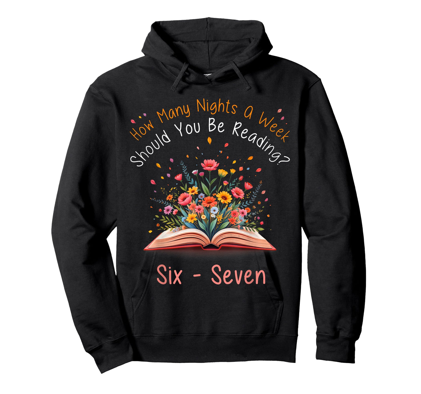 How Many Night A Week Should You Be Reading 67 Meme Floral T-Shirt