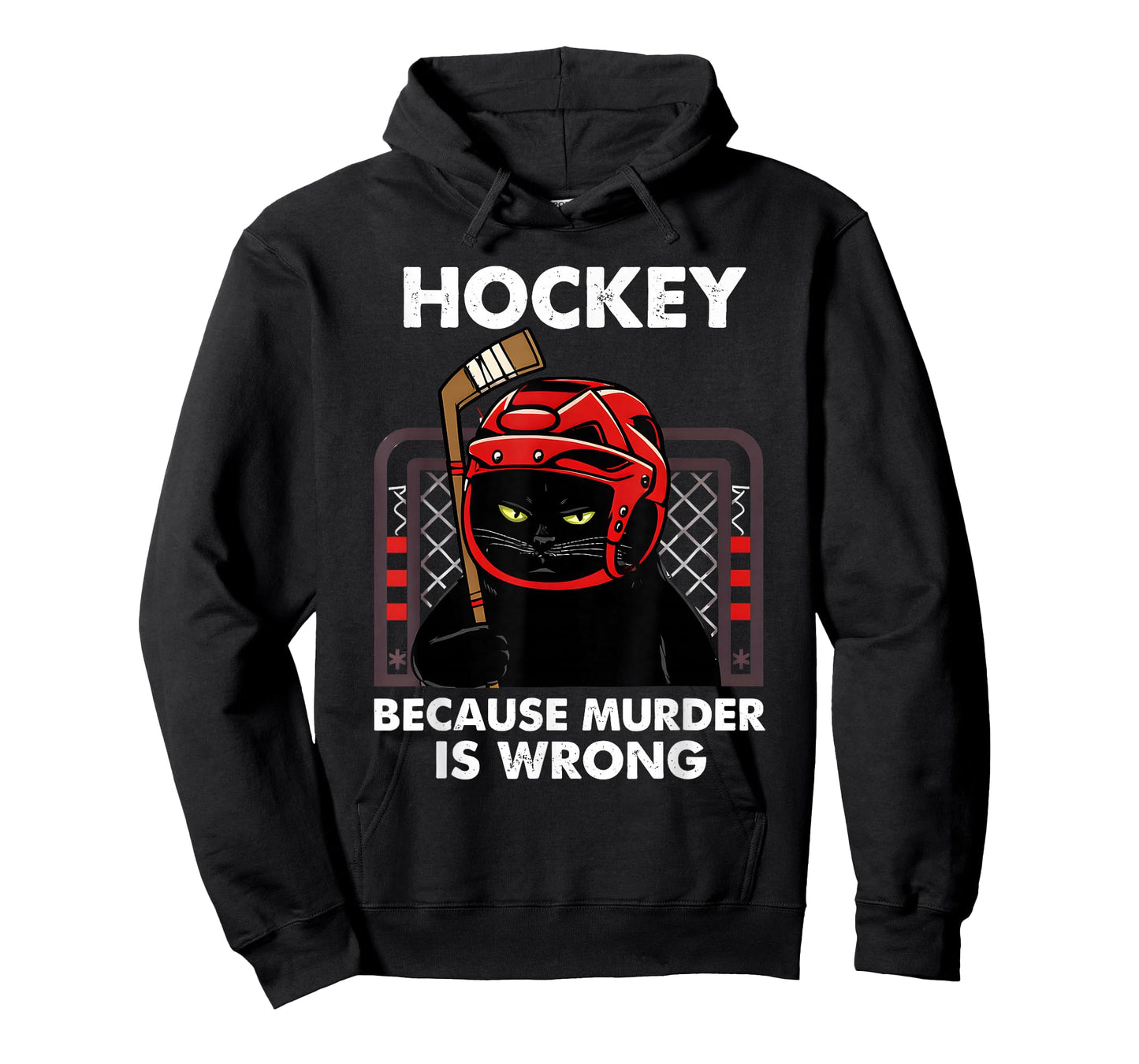Hockey Because Murder is Wrong Funny Black Cat Goalie Art T-Shirt