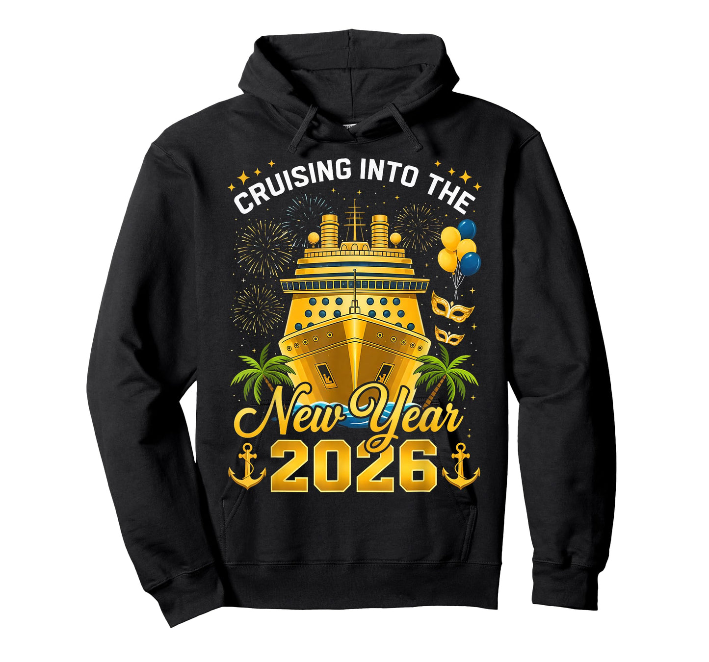 Happy New Year 2026 Cruising Into The New Year 2026 T-Shirt