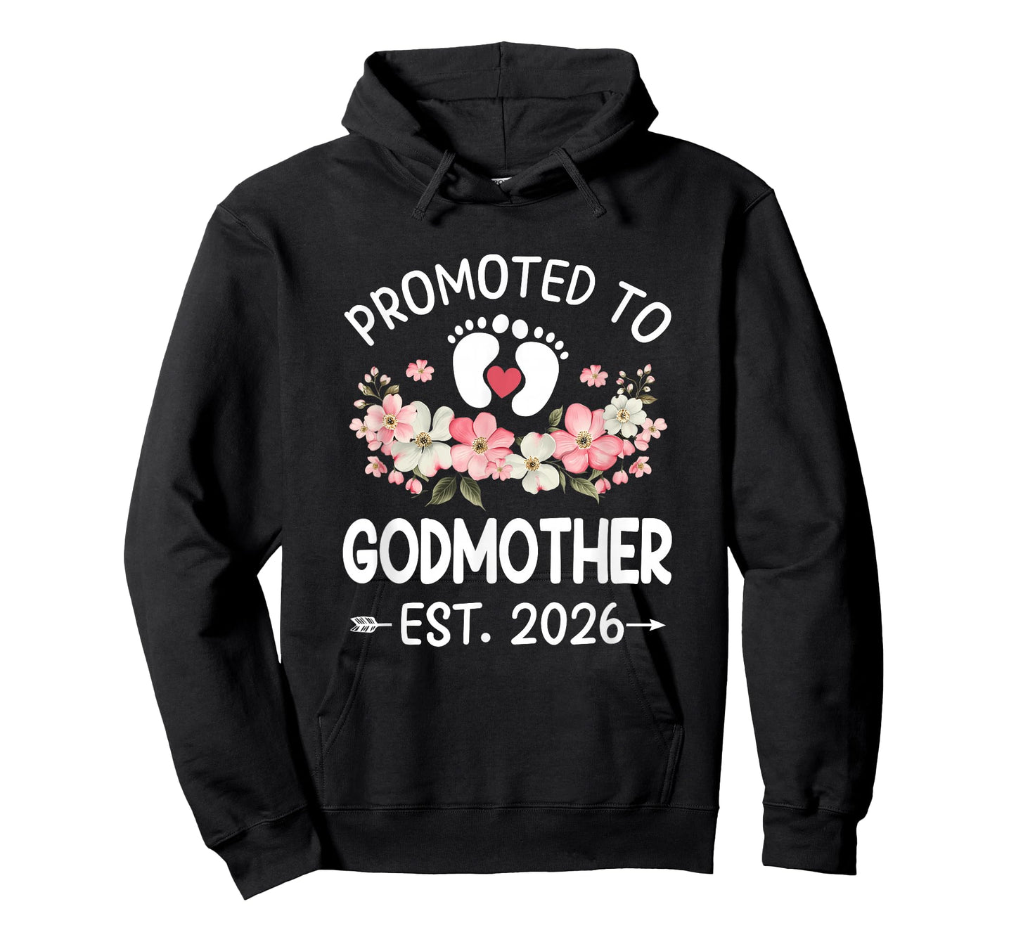 Promoted to Godmother 2026 First Time Floral New Godmother T-Shirt