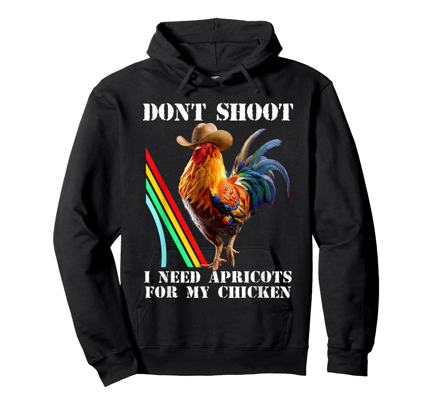 Don't Shoot I Need Apricots for My Chicken Funny T-Shirt