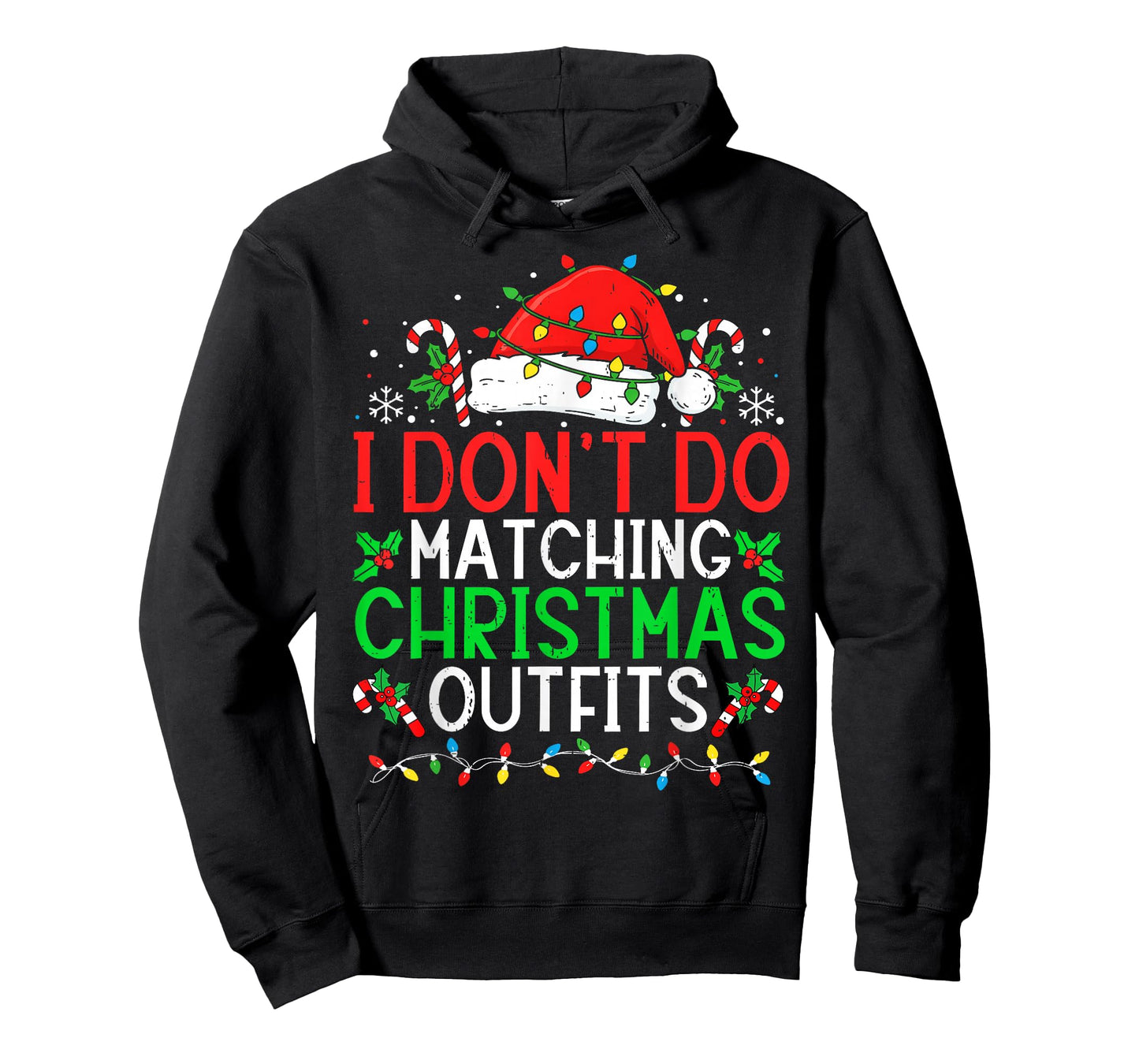 I Don’t Do Matching Christmas Outfits Funny Xmas Couple T-Shirt