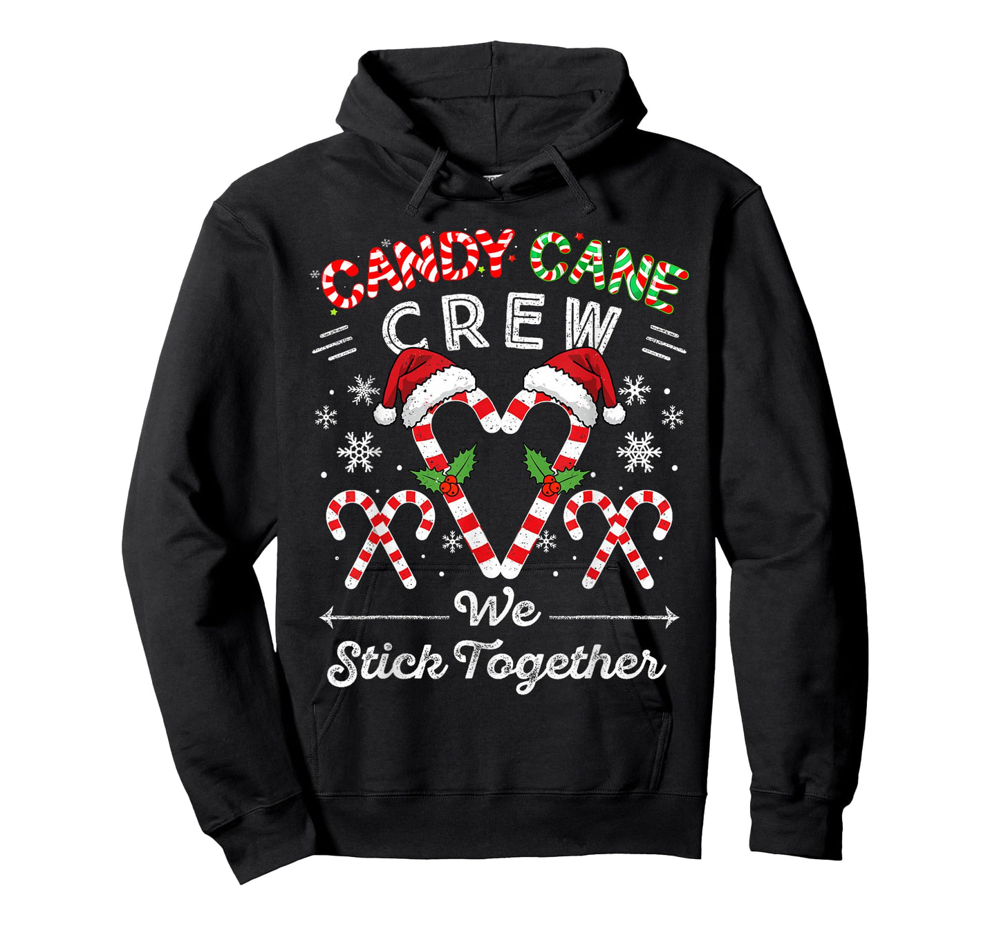 Candy Cane Crew We Stick Together Christmas Xmas Men Women T-Shirt