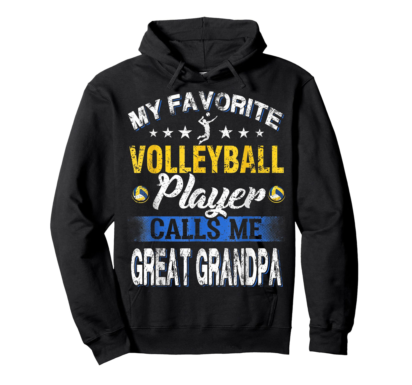 My Favorite Volleyball Player Calls Me Great Grandpa T-Shirt