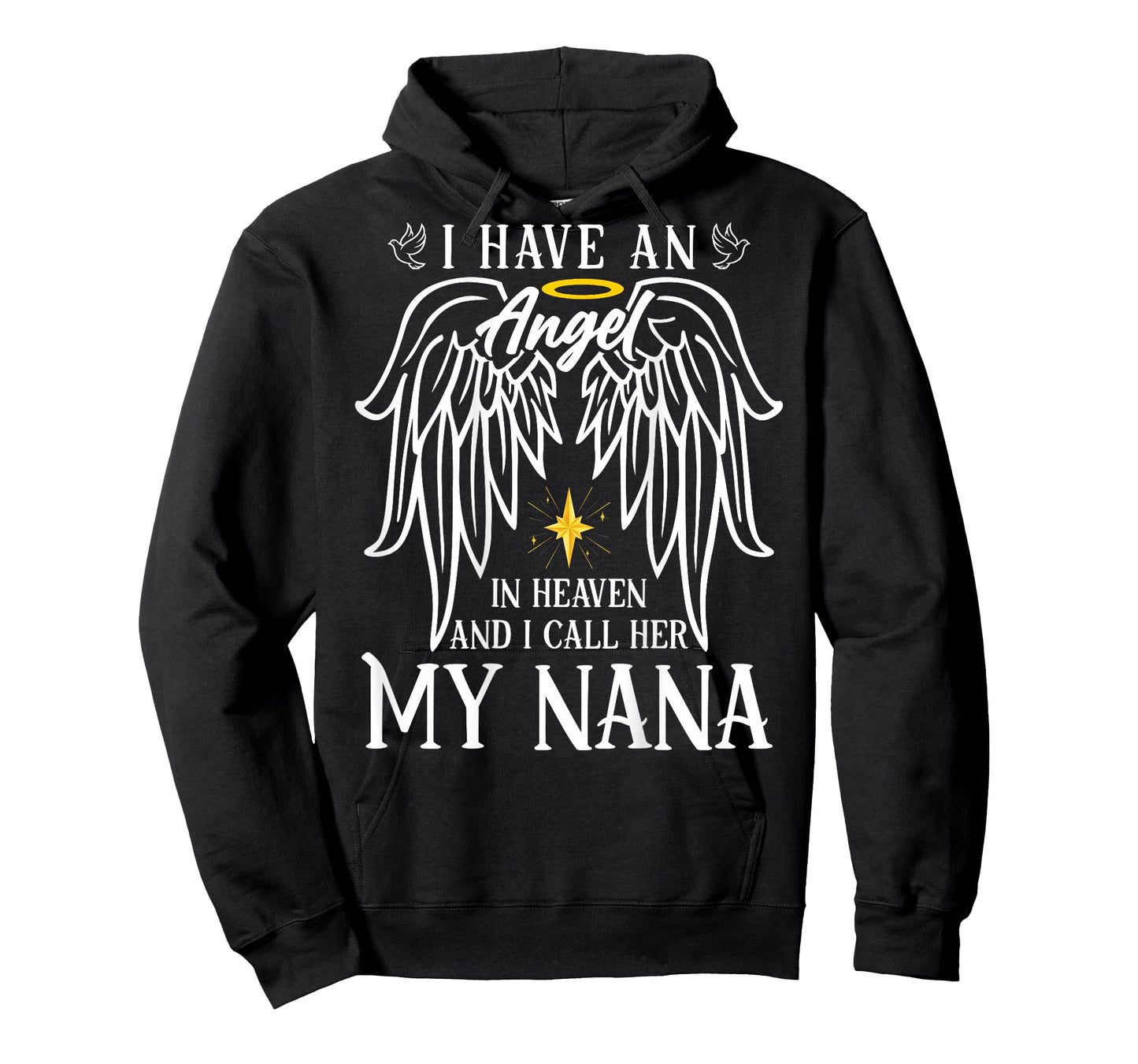 I Have an Angel in Heaven and I Call Her My Nana Remembrance T-Shirt
