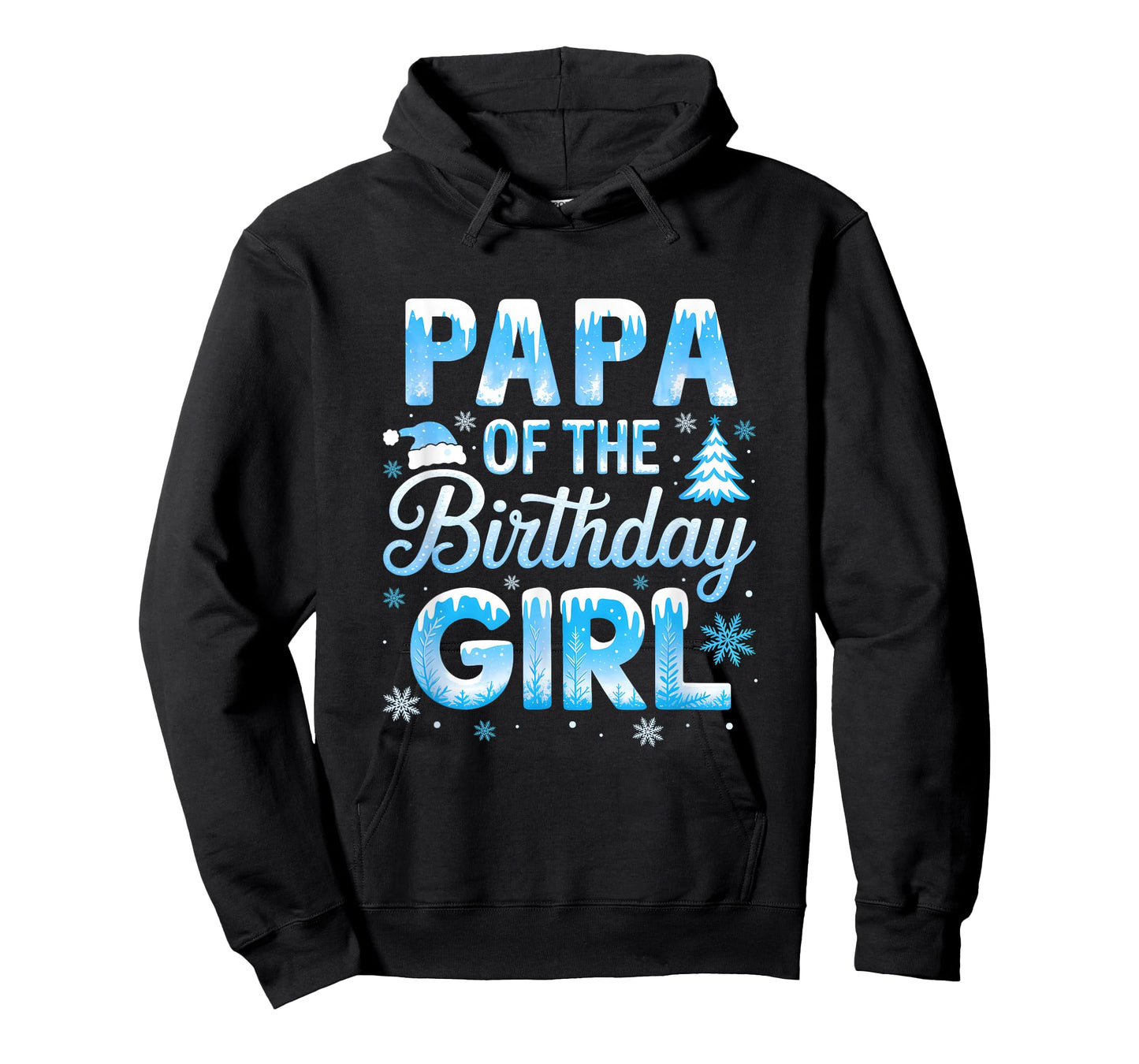 Papa of The Birthday Girl Snowflakes Winter Family Matching T-Shirt
