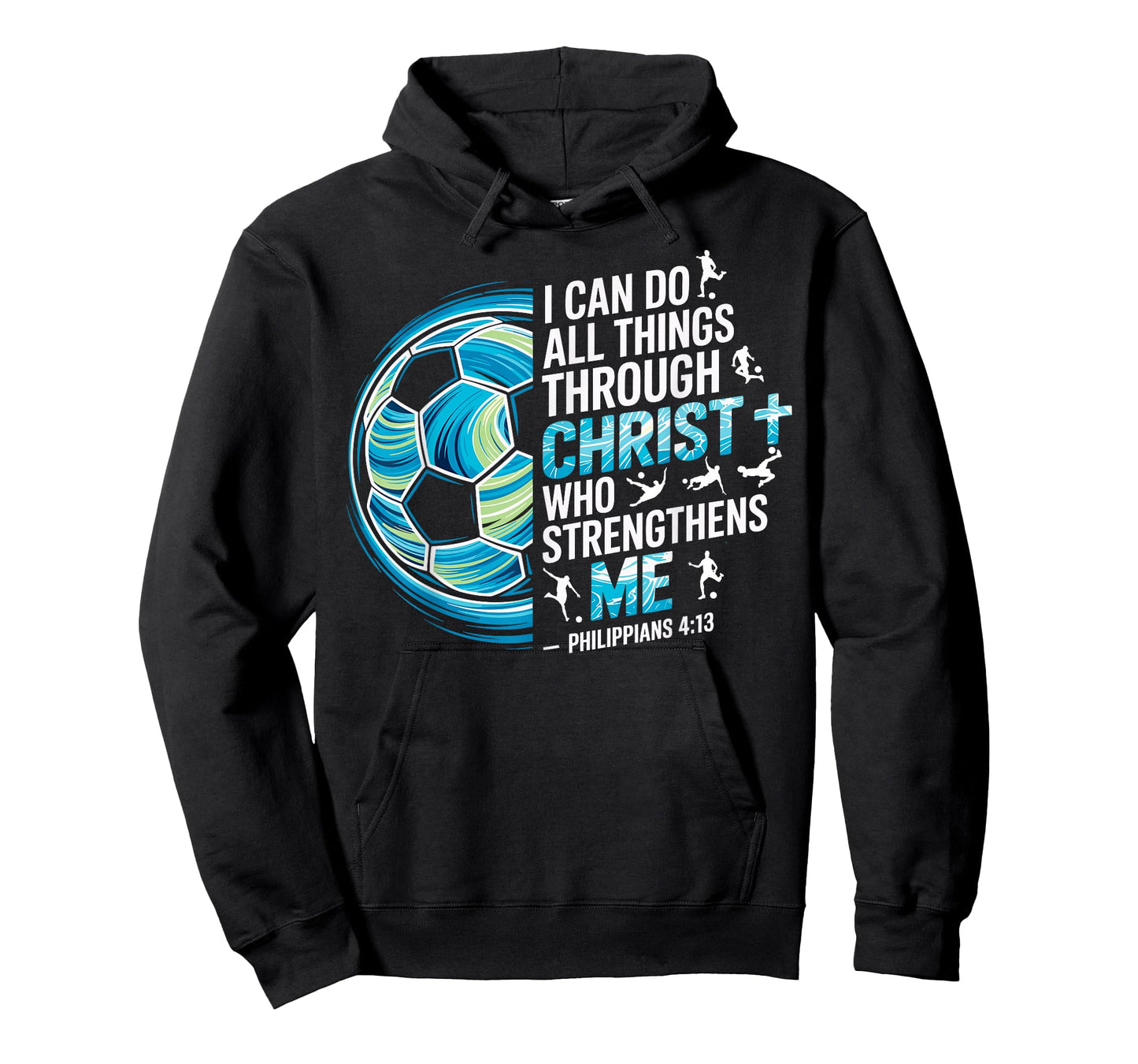 Soccer Player Christian I Can Do All Things Through Christ T-Shirt