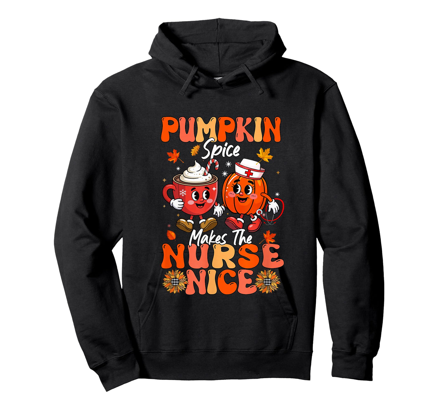 Pumpkin Spice Makes Nurse Nice Thanksgiving Coffee T-Shirt