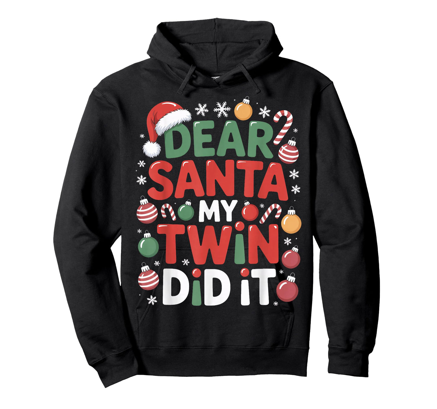 Dear Santa My Twin Did It Festive Twins Brother T-Shirt