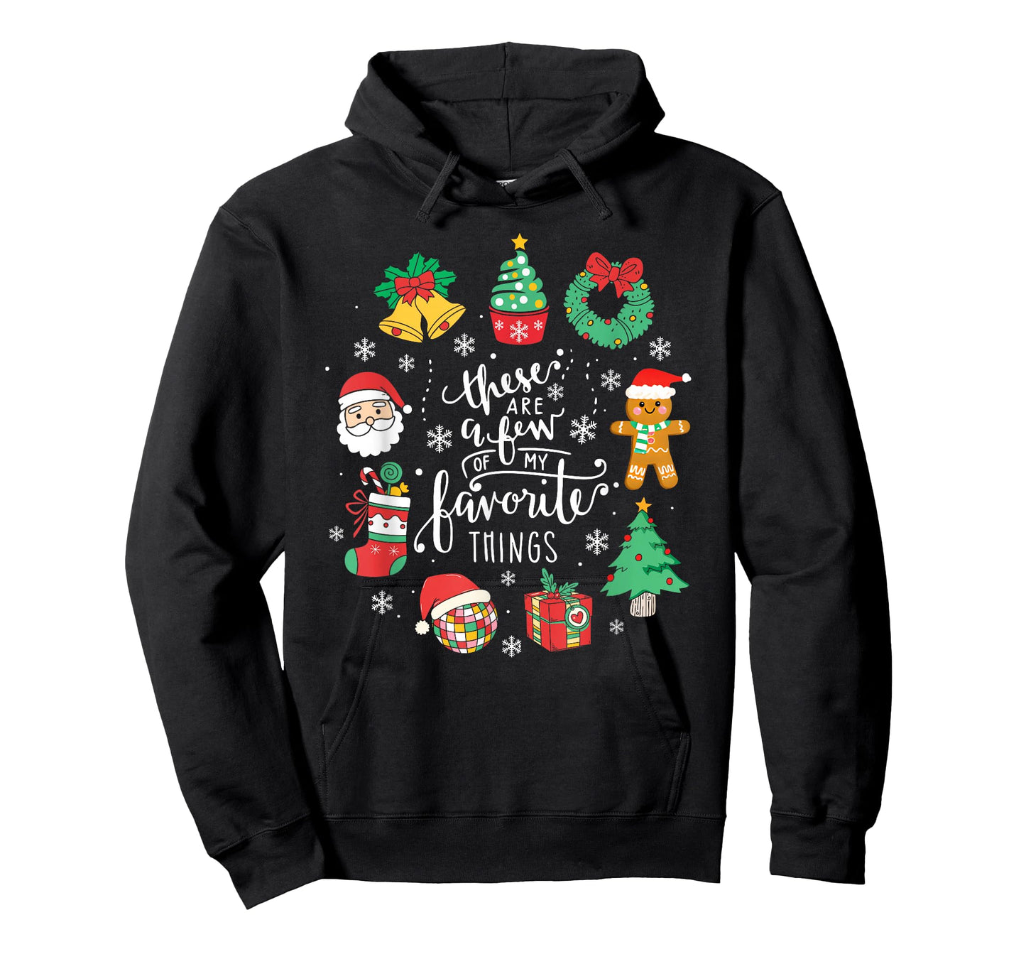 These are A Few of My Favorite Things Christmas Nutcracker T-Shirt