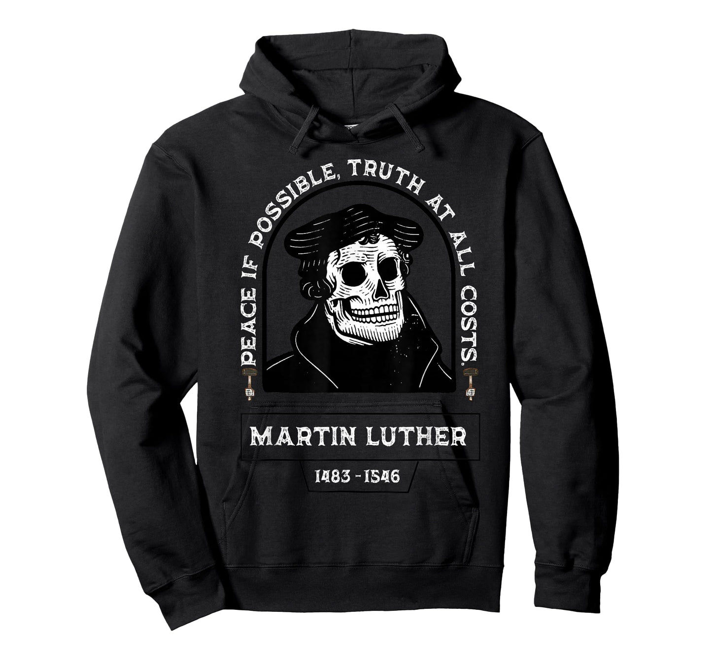 Peace If Possible Truth at All Costs - Martin Luther T-Shirt