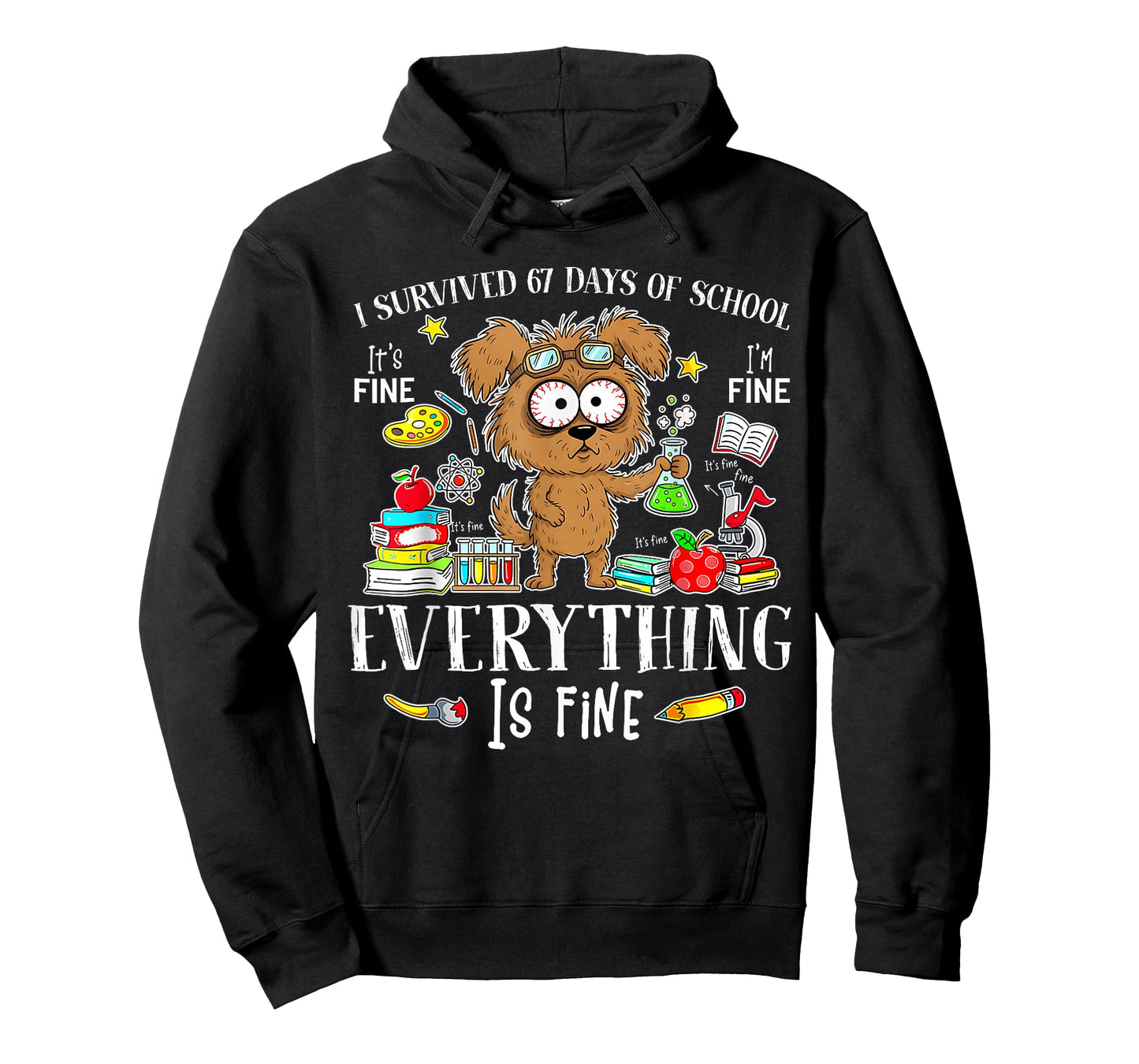 I Survived 67 Days of School Funny Dog Lover Science 67 Meme T-Shirt