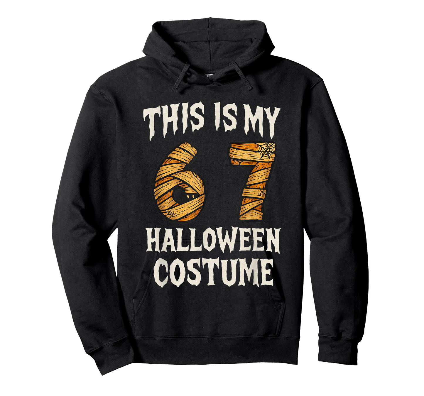 This is My 67 Halloween Costume Design for Kids and Adults T-Shirt