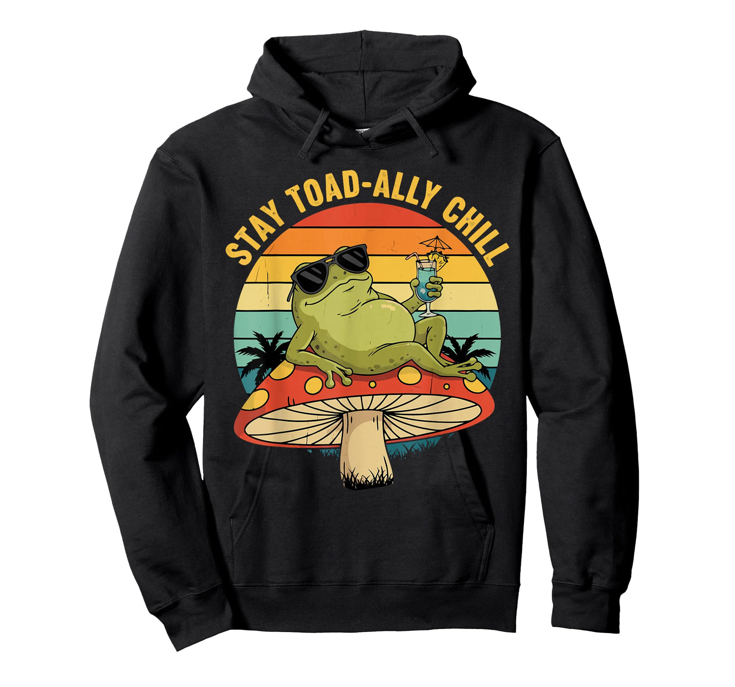 Frog Stay Toadally Chill Retro Toad On Mushroom Funny Animal T-Shirt