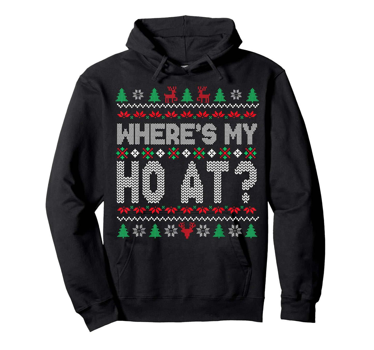 Where's My Ho at Christmas Sweaters for Couples Women Adult T-Shirt
