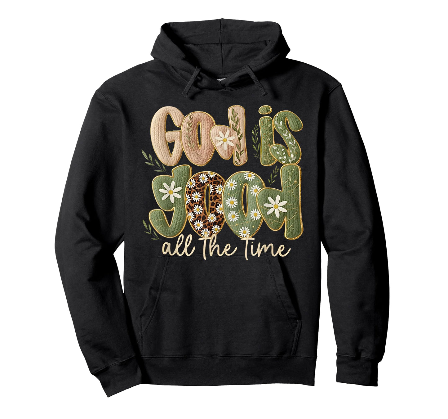 God is Good All The Time Christian Jesus Faith Bible Verse T-Shirt