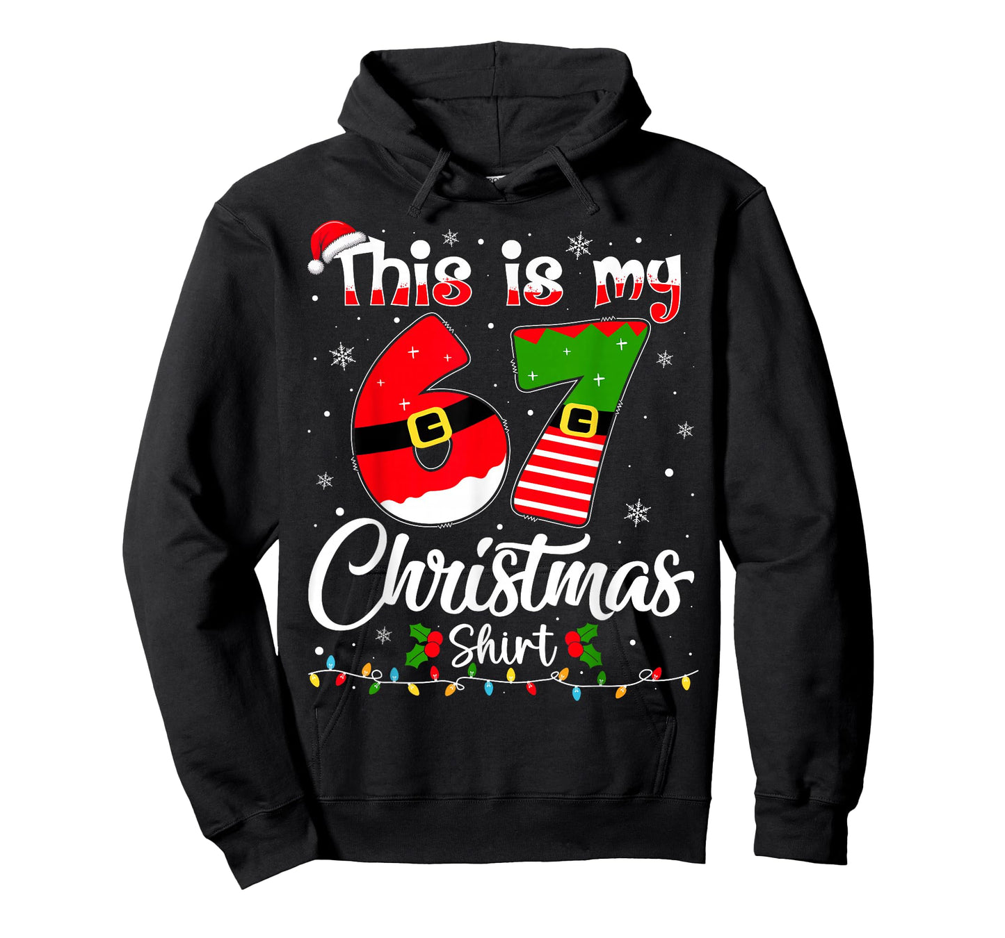 This is My 67 Christmas Pajama Funny Xmas 6 7 Meme Six Seven T-Shirt