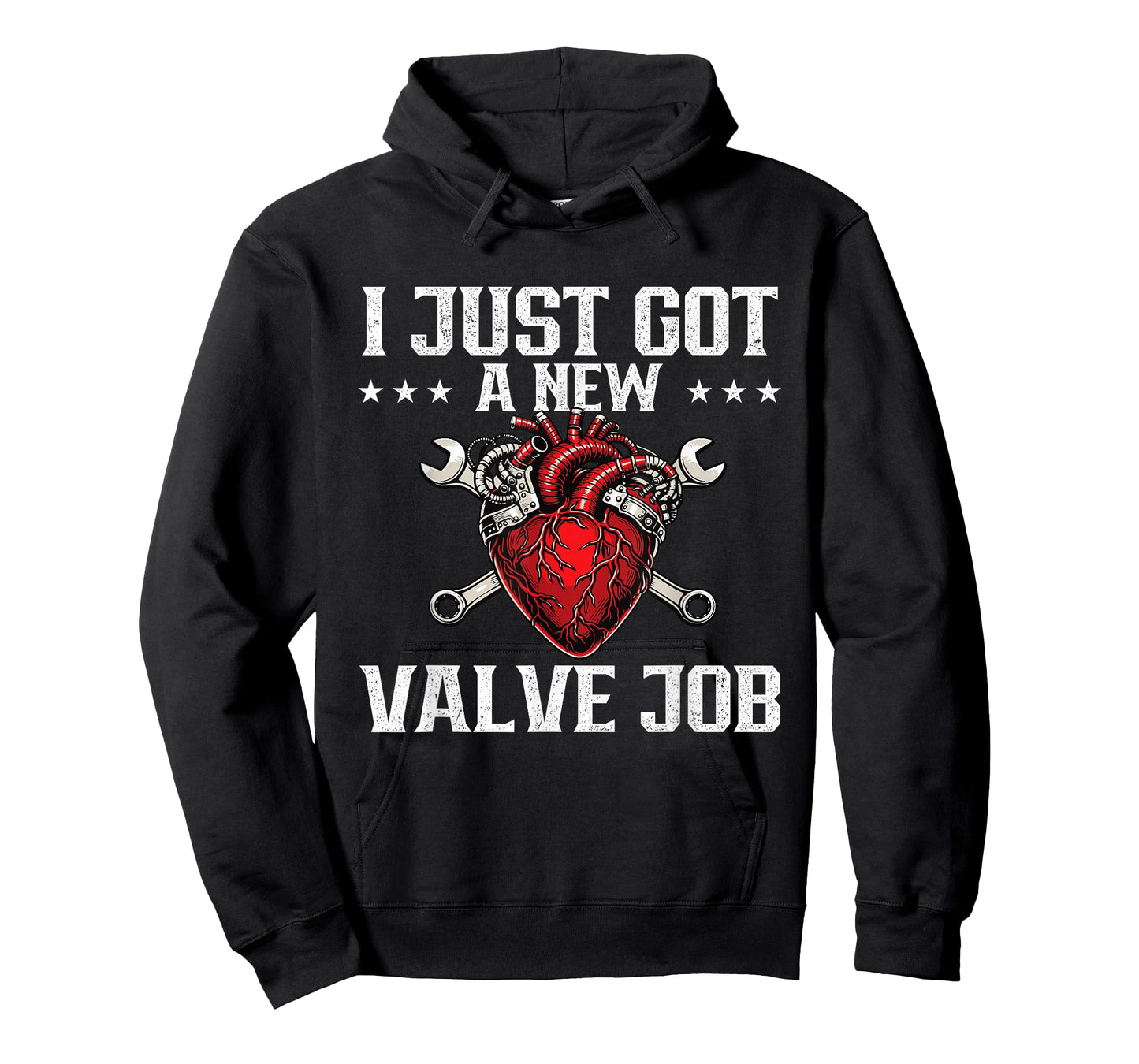 I Just Got A New Valve Job - Heart Attack Surgery Recovery T-Shirt