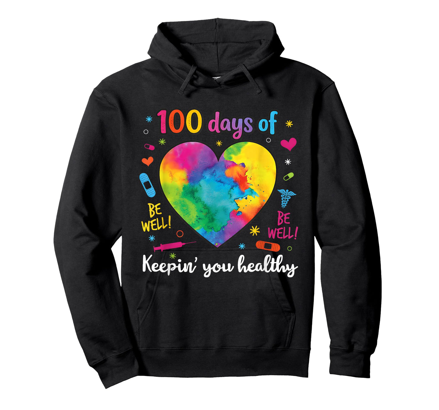 100 Days of Keepin You Healthy 100th Day of School Nurse T-Shirt