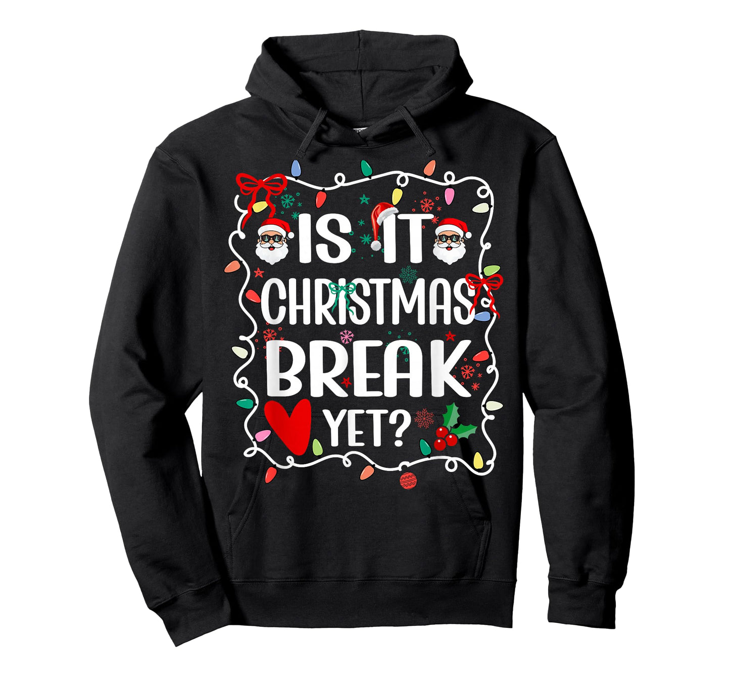 is It Christmas Break Yet Funny Christmas Teacher T-Shirt