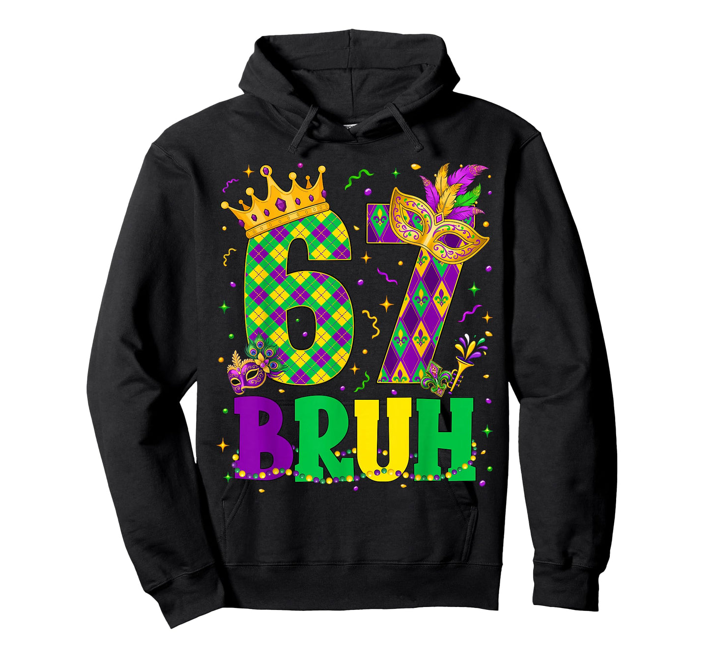 Bruh 67 Six Seven 6 7 Meme Mardi Gras New Orleans Trip Men T-Shirt