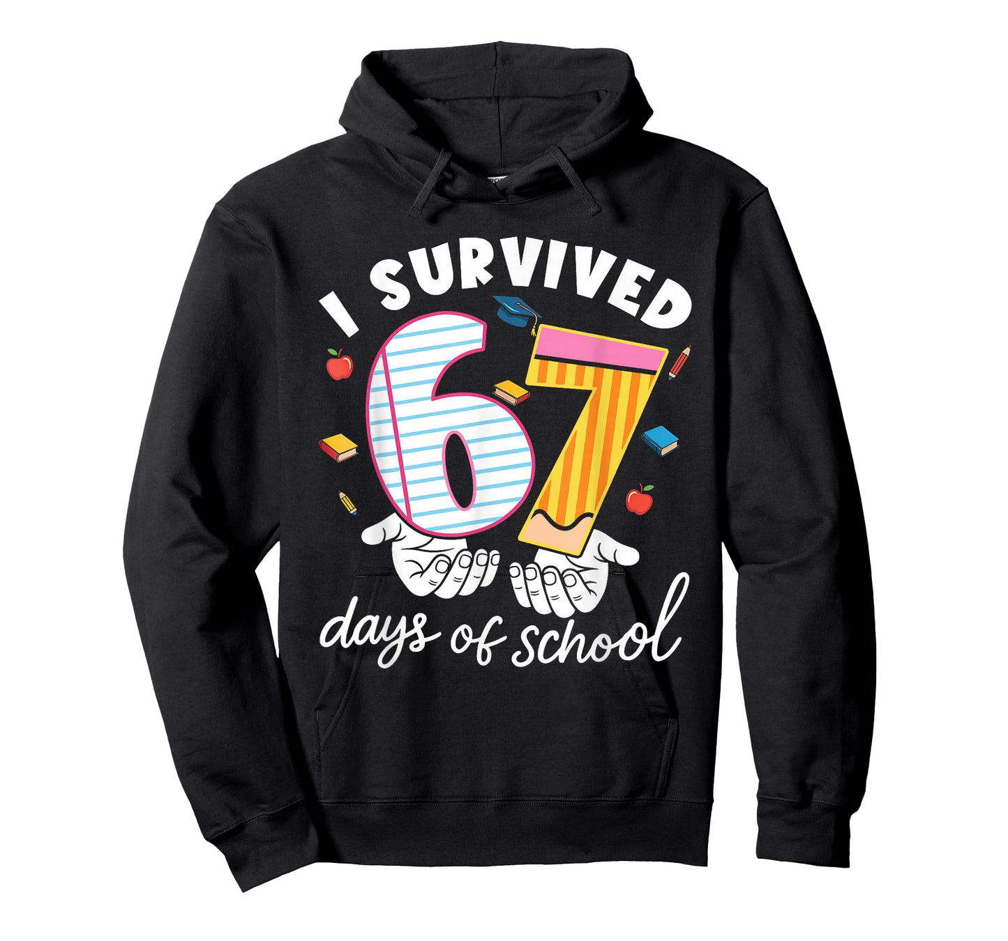 I Survived 67 Days of School Funny Cool Meme Student Teacher T-Shirt