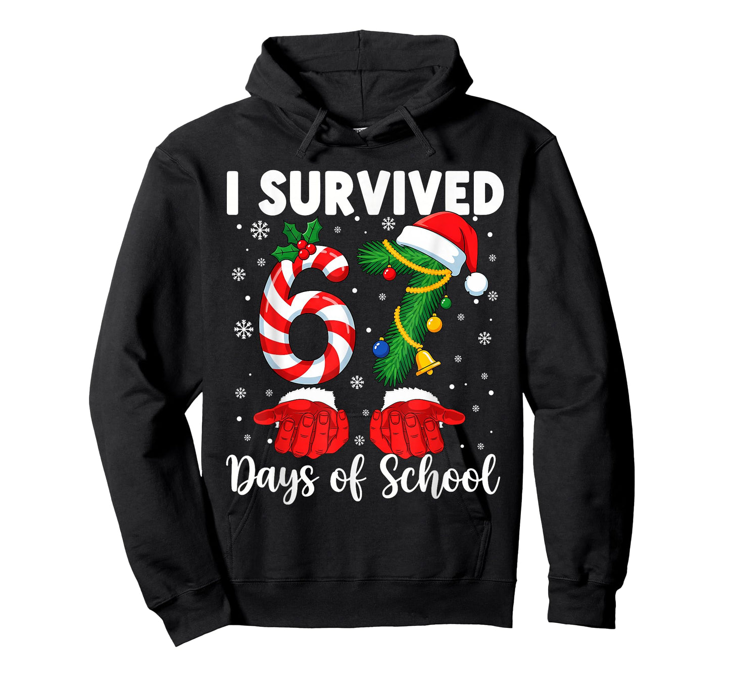 I Survived 67 Days of School Kids 67 Teachers 67 Christmas T-Shirt