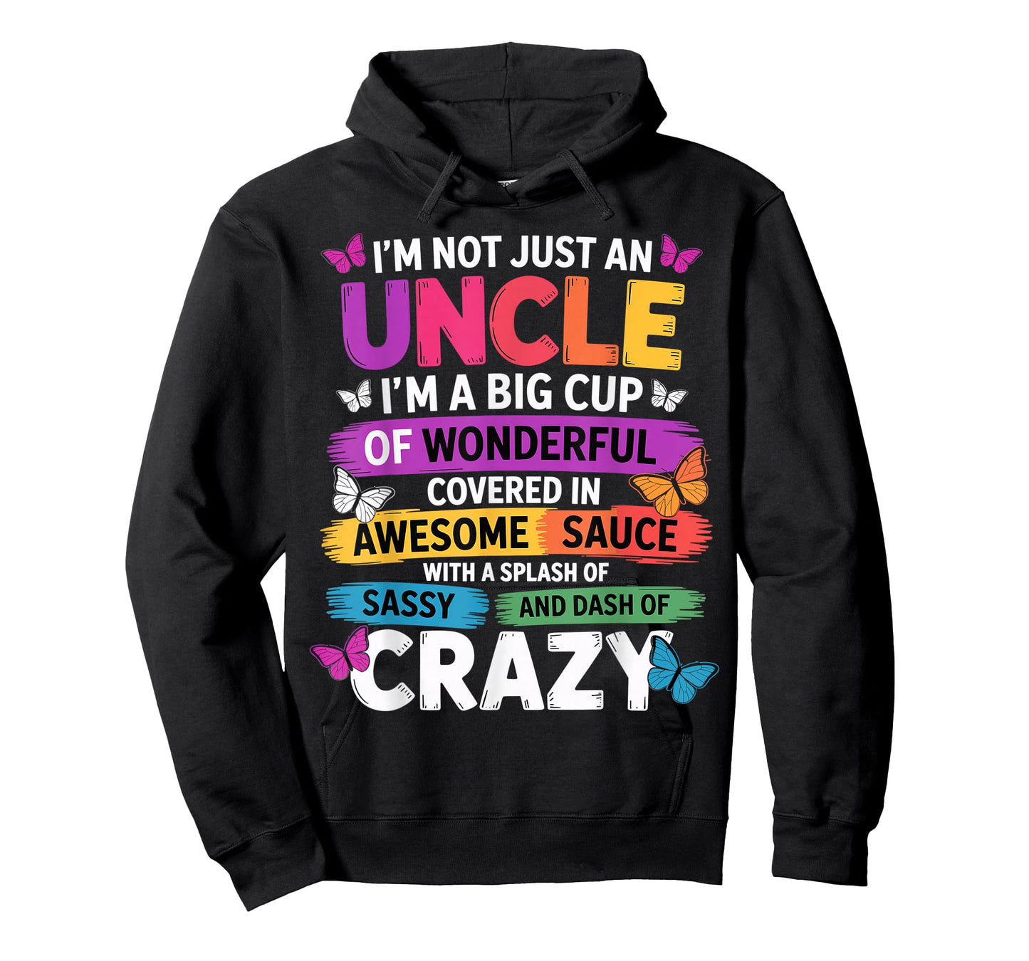 Funny Uncle Quote Sassy Cool Uncle Men T-Shirt