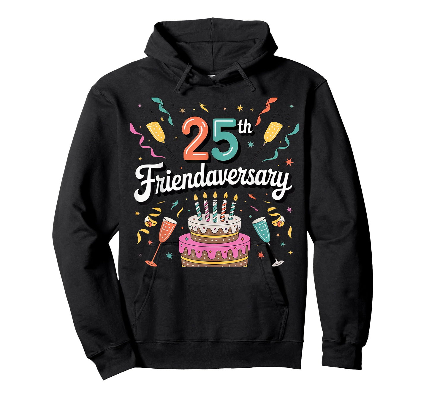 25th Friendaversary Funny Friendship Anniversary Design T-Shirt
