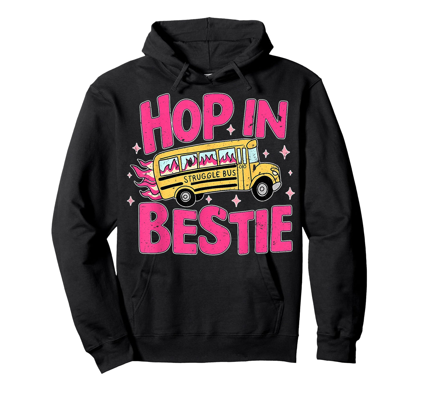 Hop in Bestie Funny Struggle Bus T-Shirt