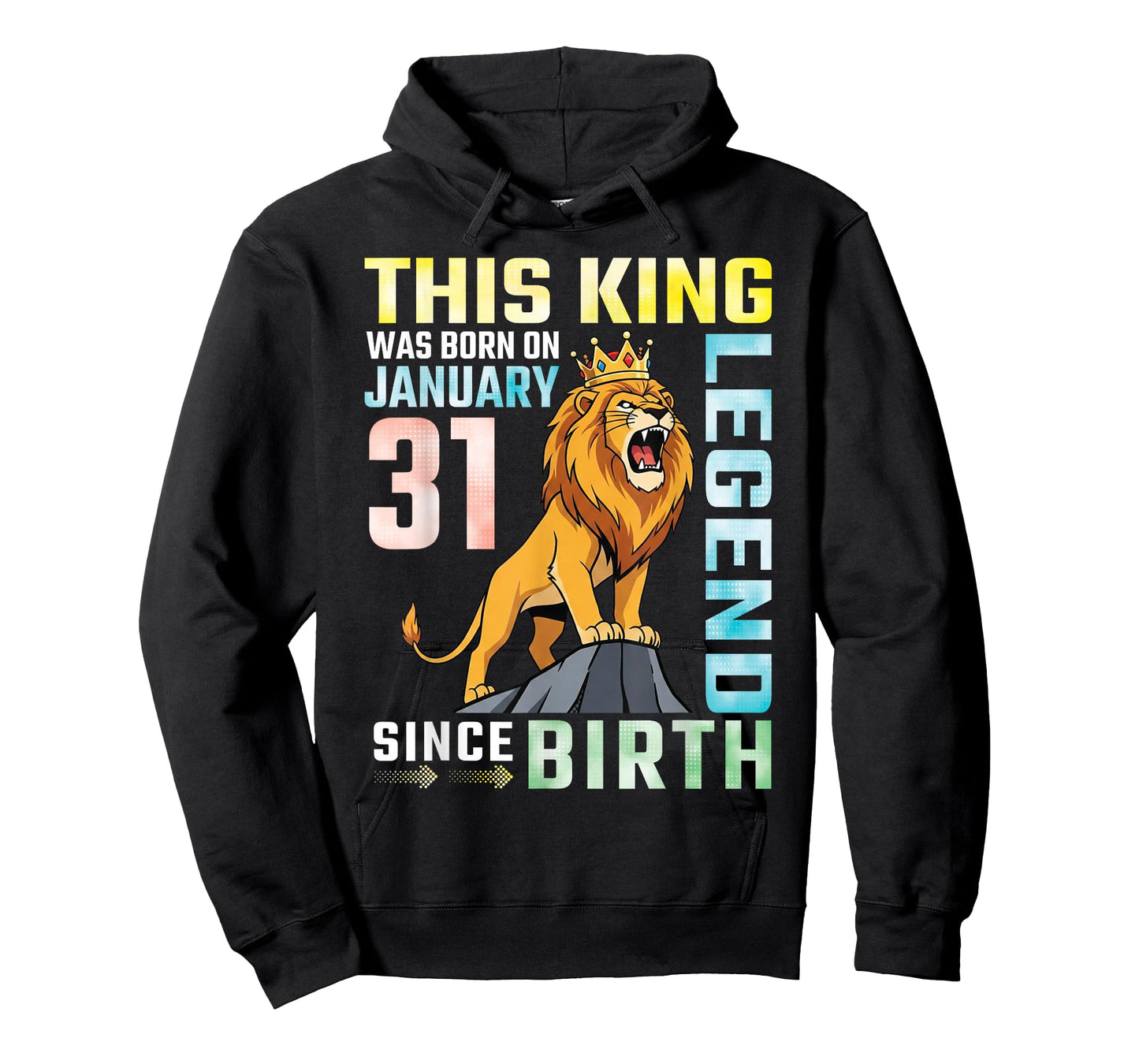 This King was Born On January 31 A Legend Since Birthday T-Shirt